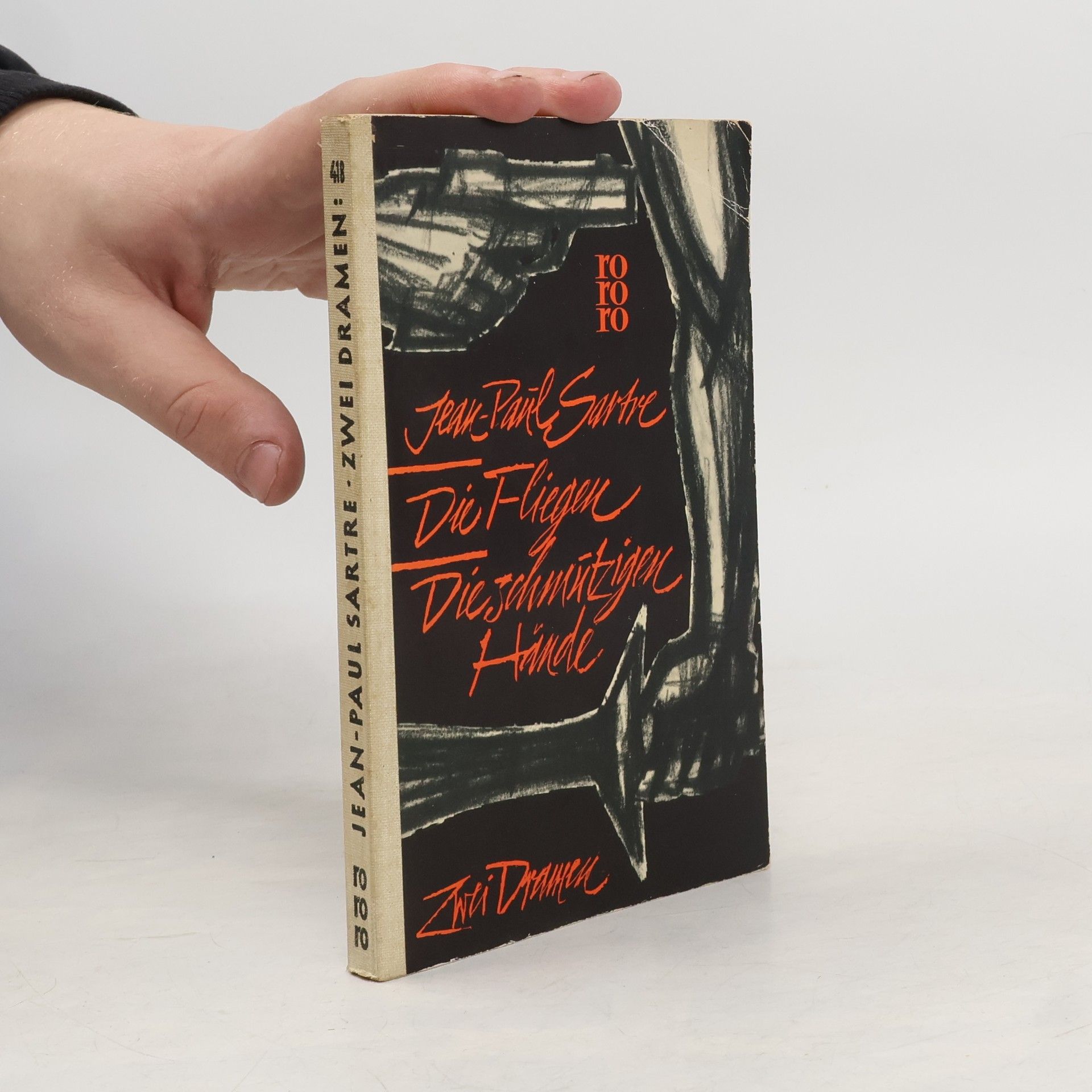 Jean-Paul Sartre Die Fliegen. Die schmutzigen Hände