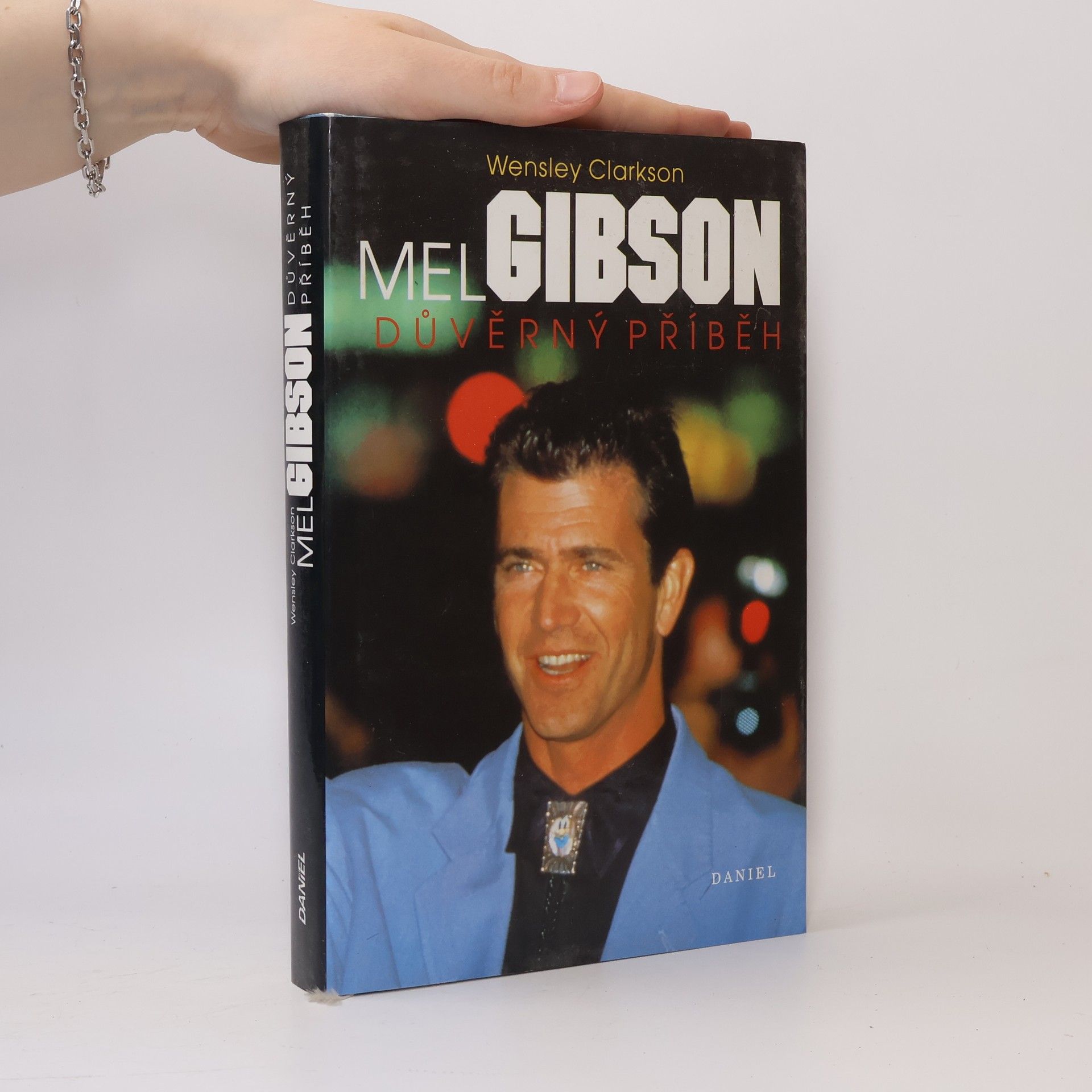 Wensley Clarkson Mel Gibson