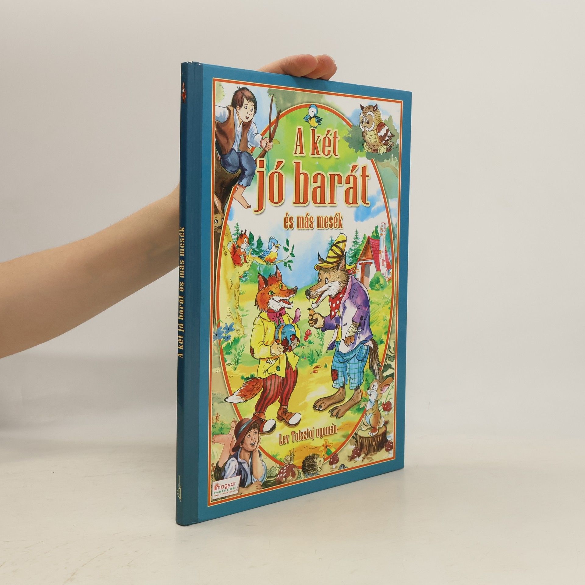 A két jó barát és más mesék