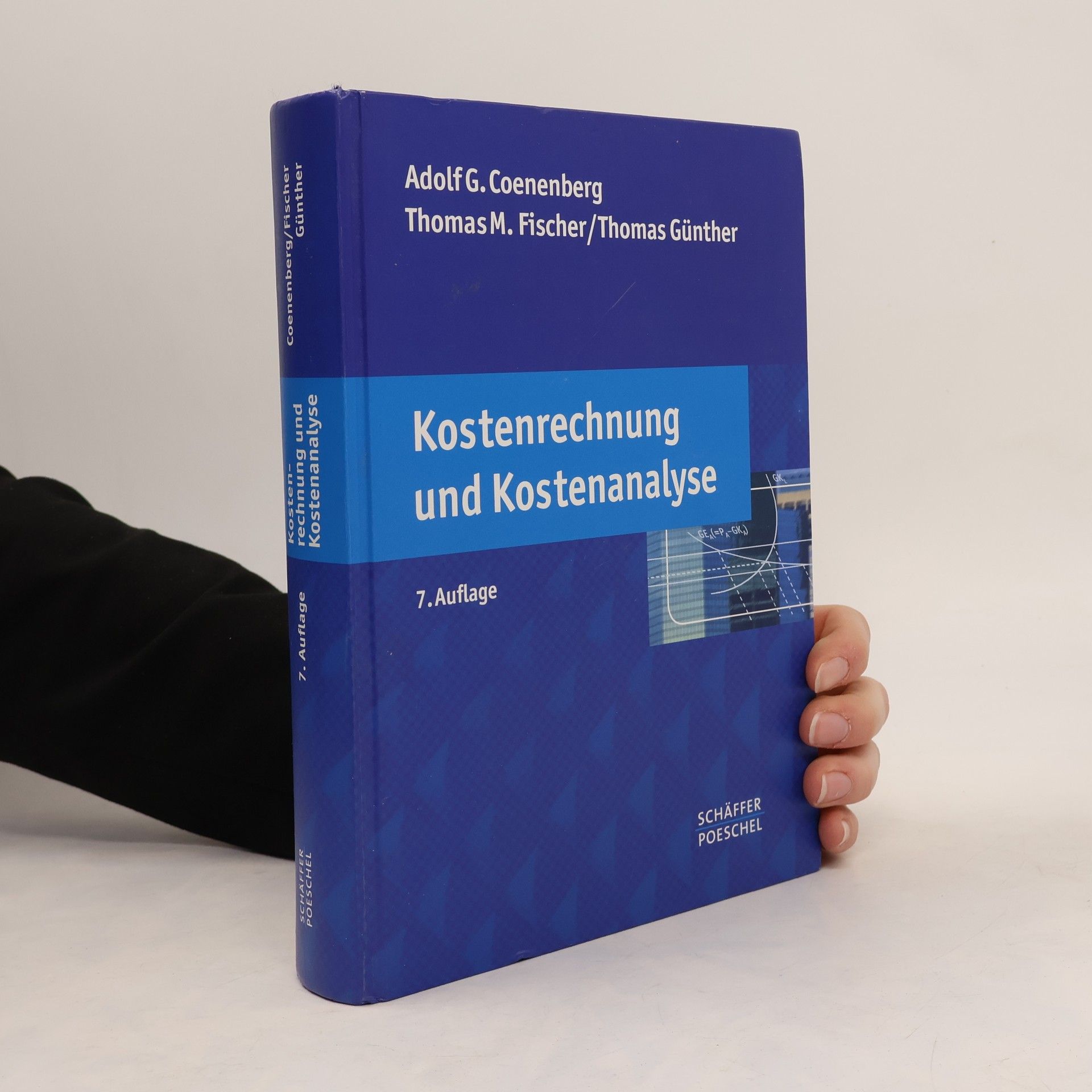 Adolf Gerhard Coenenberg Kostenrechnung und Kostenanalyse