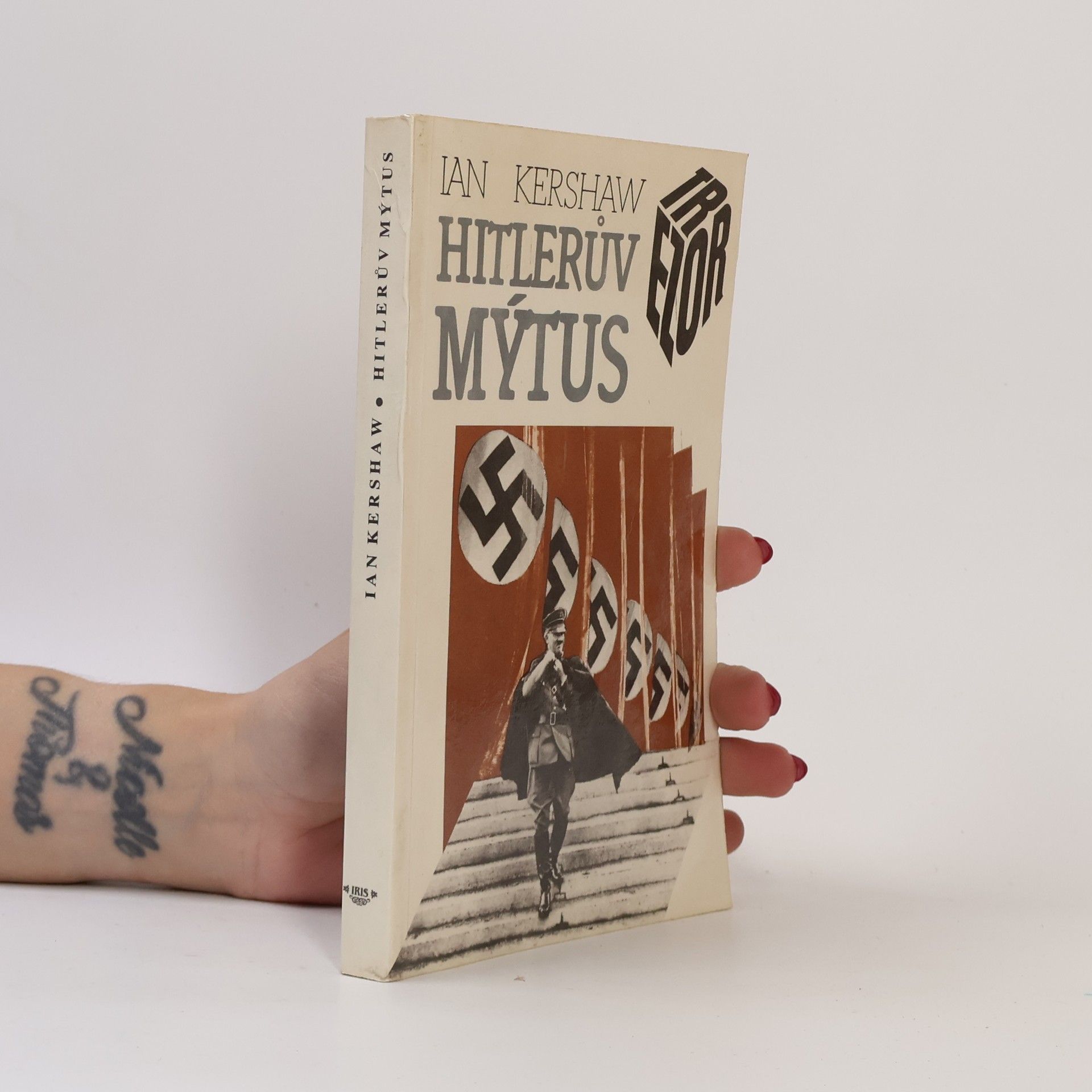 Ian Kershaw Hitlerův mýtus