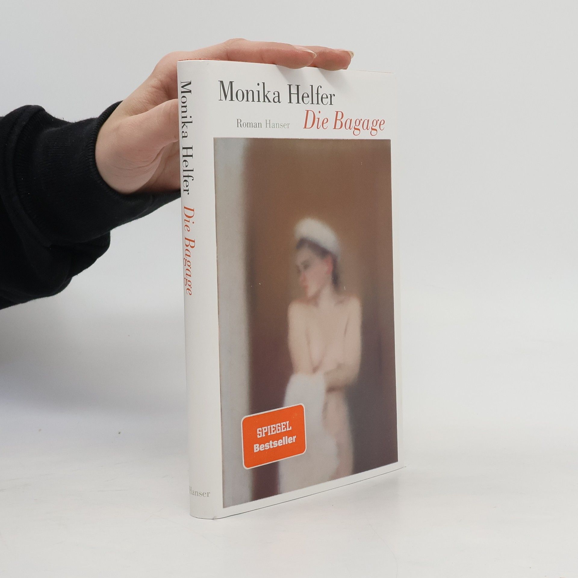 Monika Helfer Die Bagage
