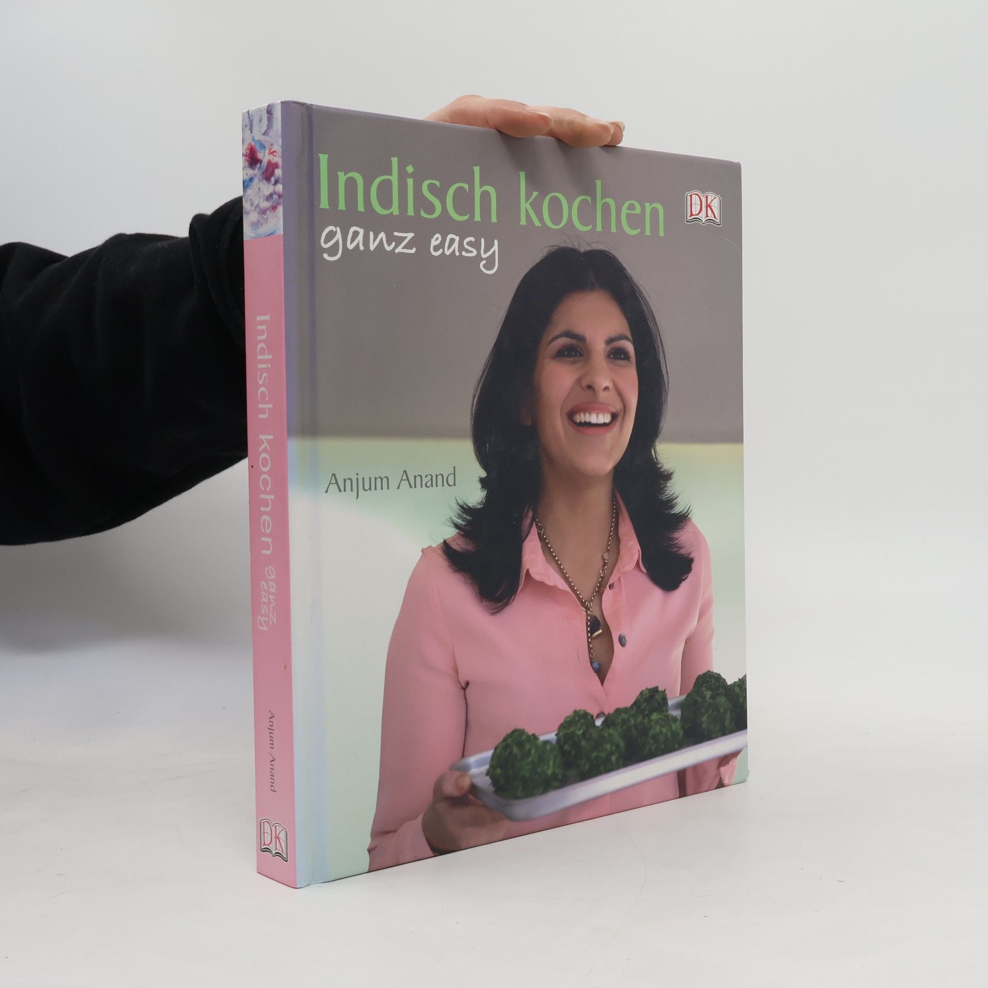 Anjum Anad Indisch kochen. Ganz easy