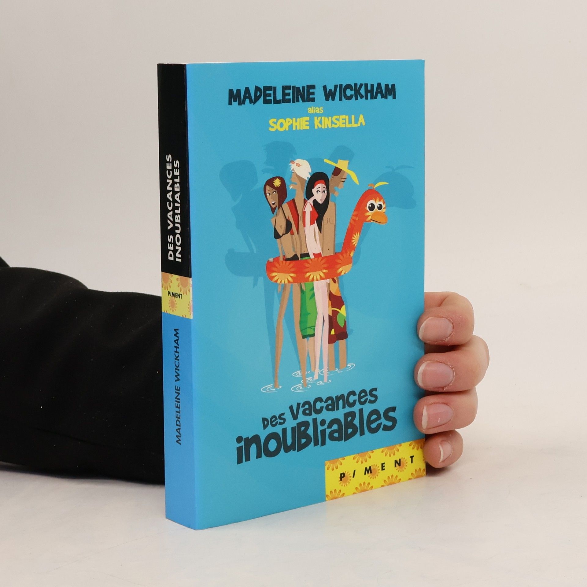 Madeleine Wickham Des vacances inoubliables