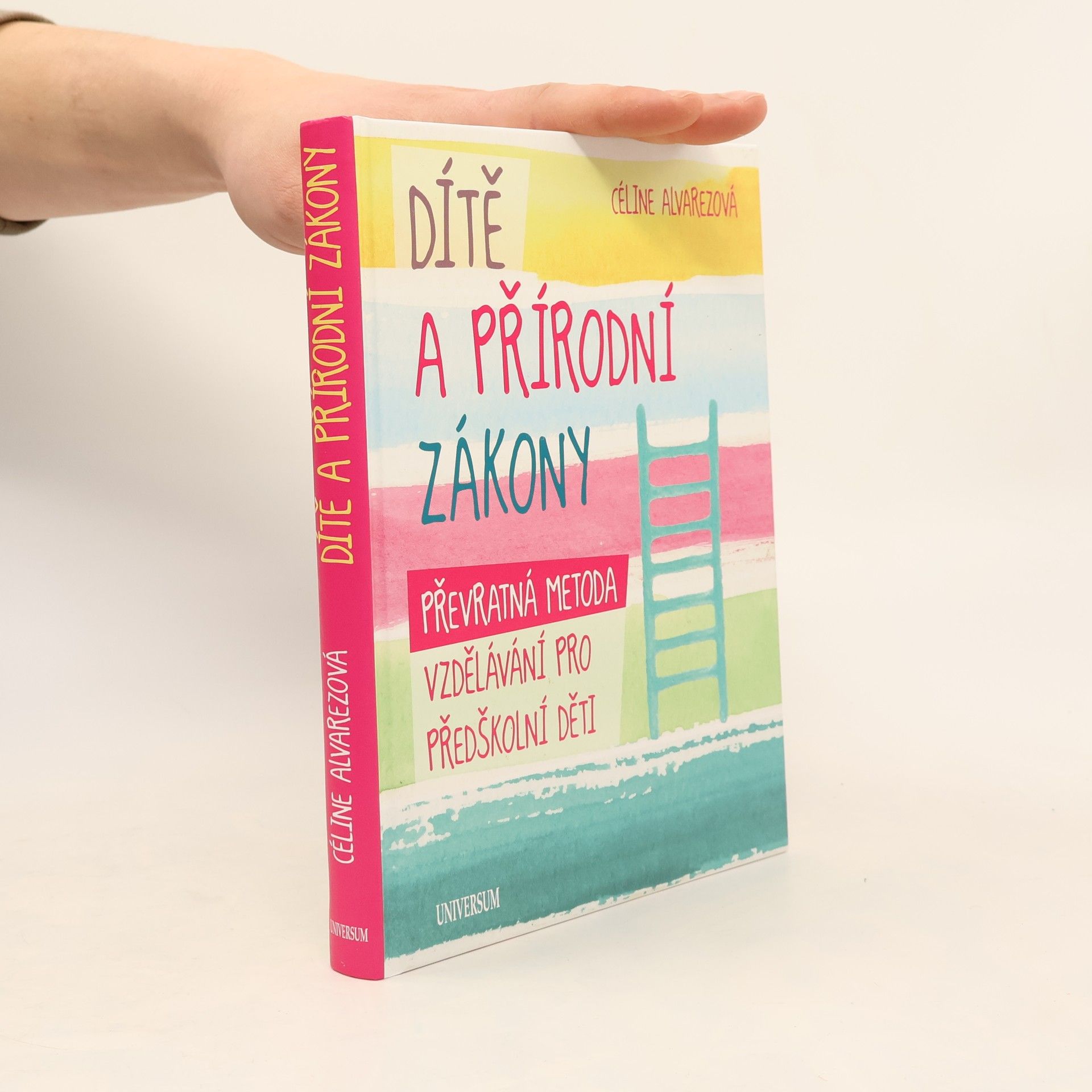 Céline Alvarez Dítě a přírodní zákony