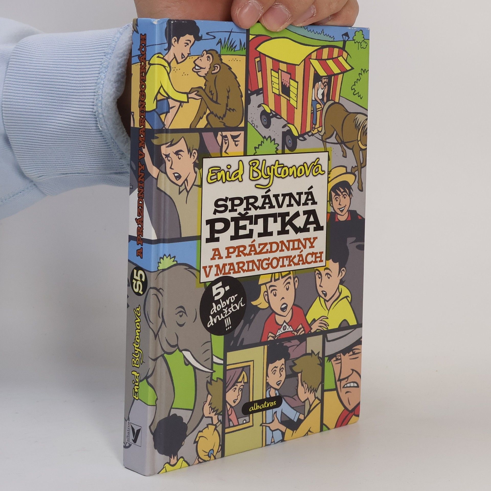Enid Blyton Správná pětka a prázdniny v maringotkách