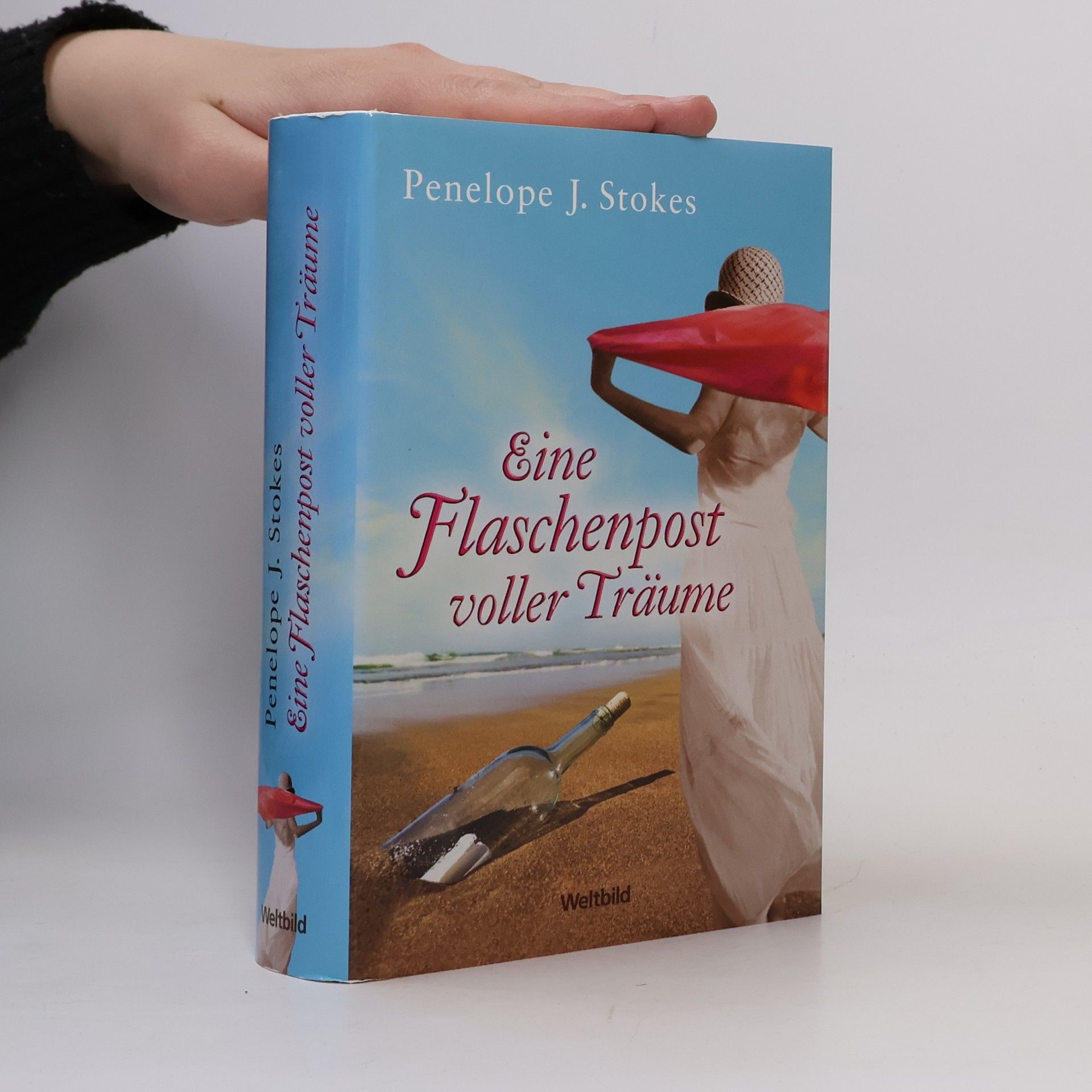 Penelope J. Stokes Eine Flaschenpost voller Träume