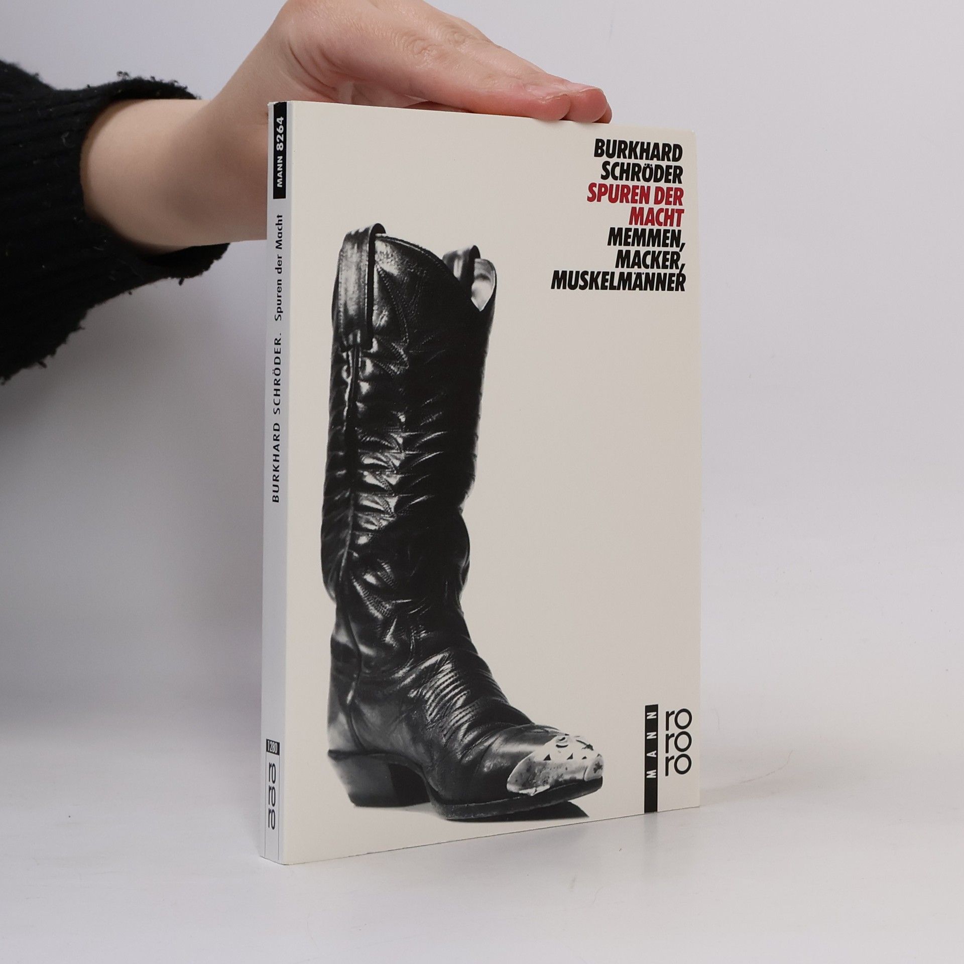 Burkhard Schröder Rororo Mann: Spuren der Macht