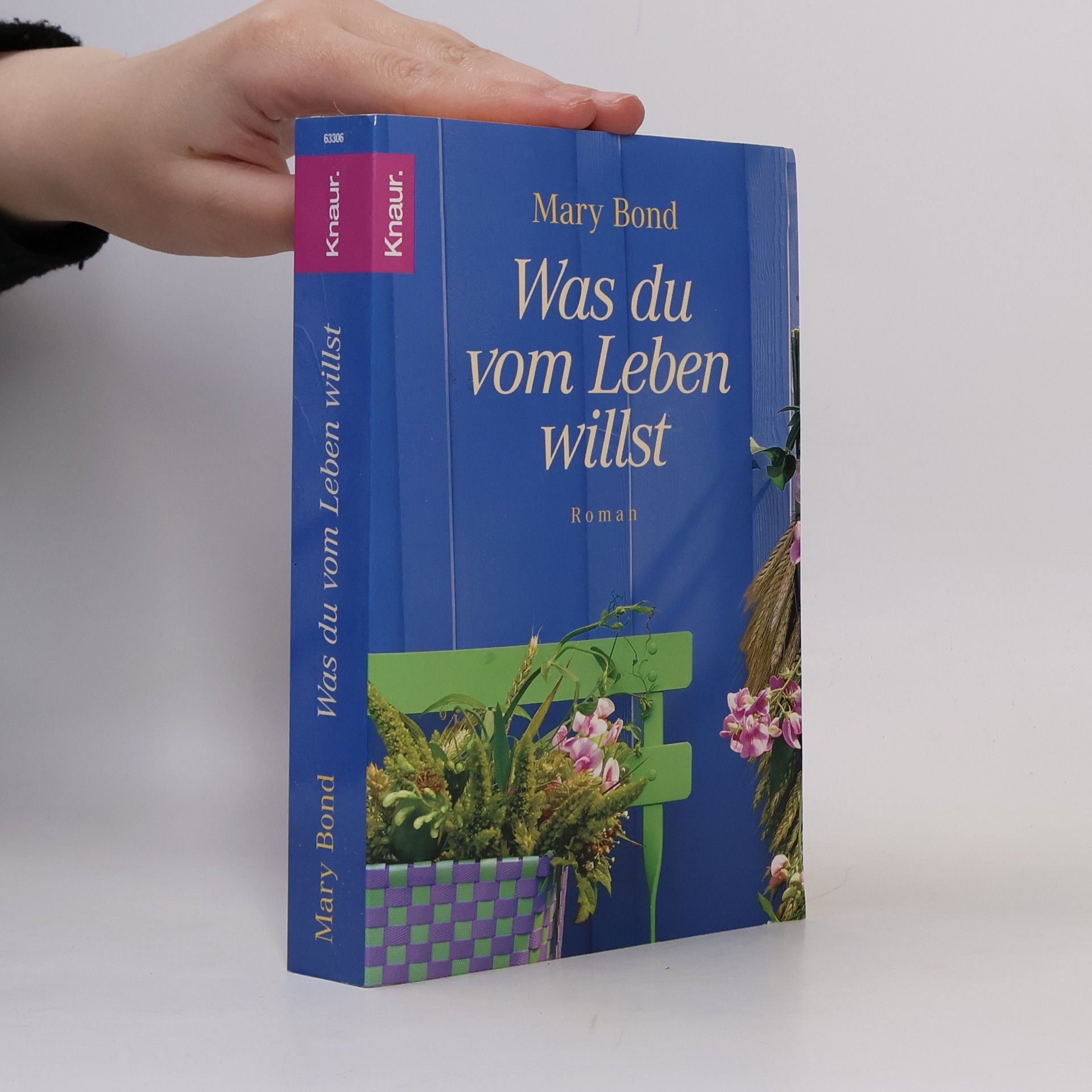 Mary Bond Was du vom Leben willst