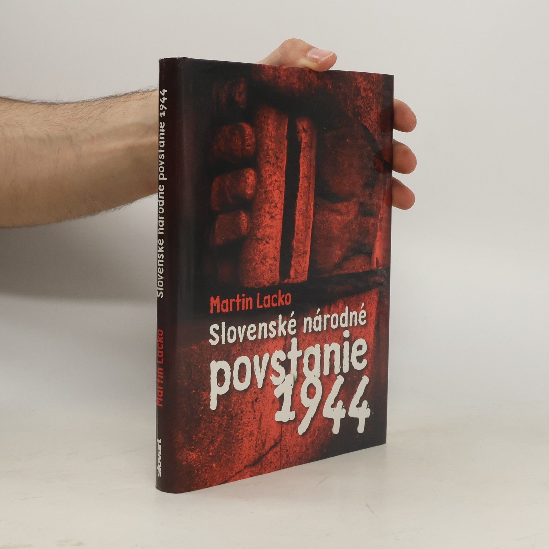 Martin Lacko Slovenské národné povstanie 1944