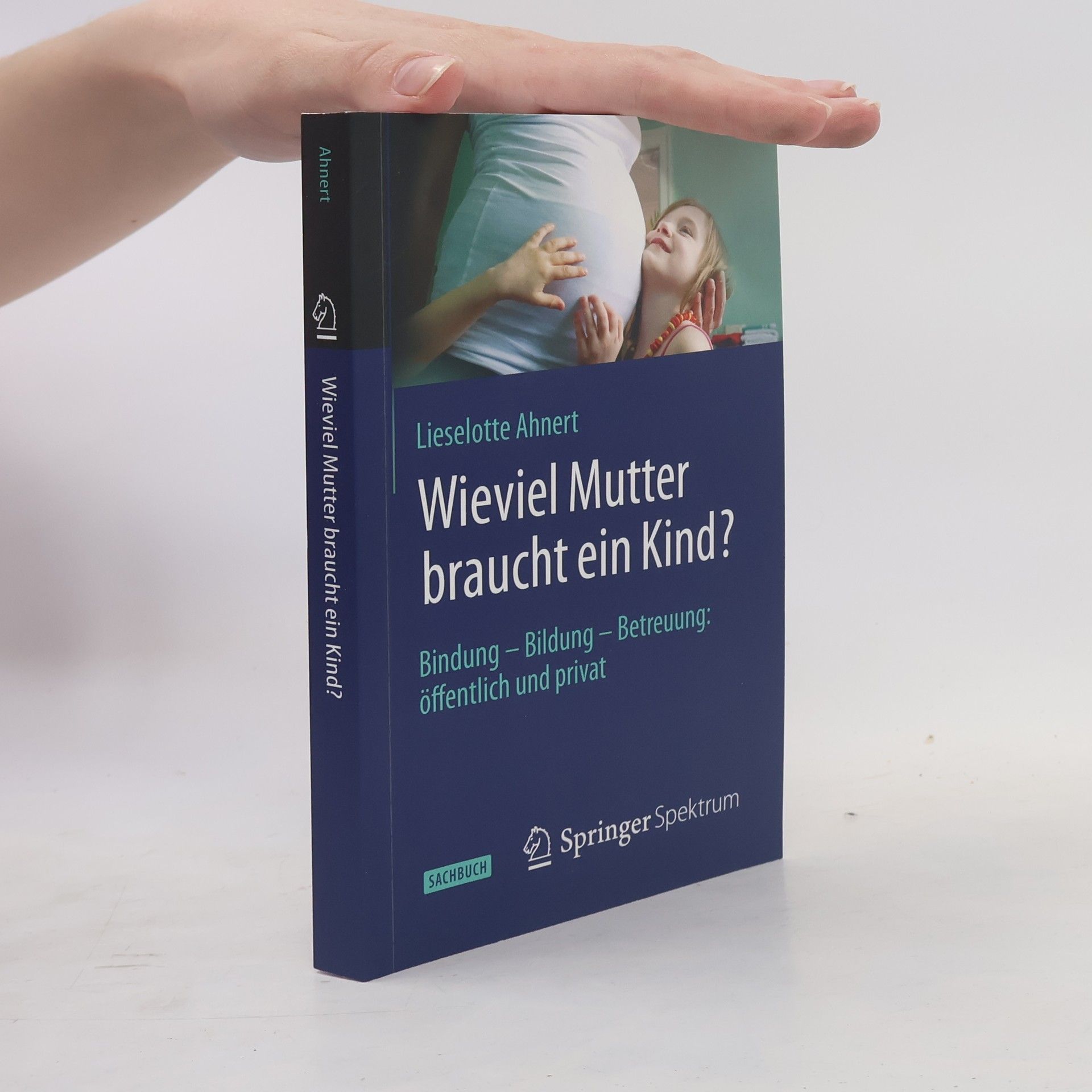 Wieviel Mutter braucht ein Kind?