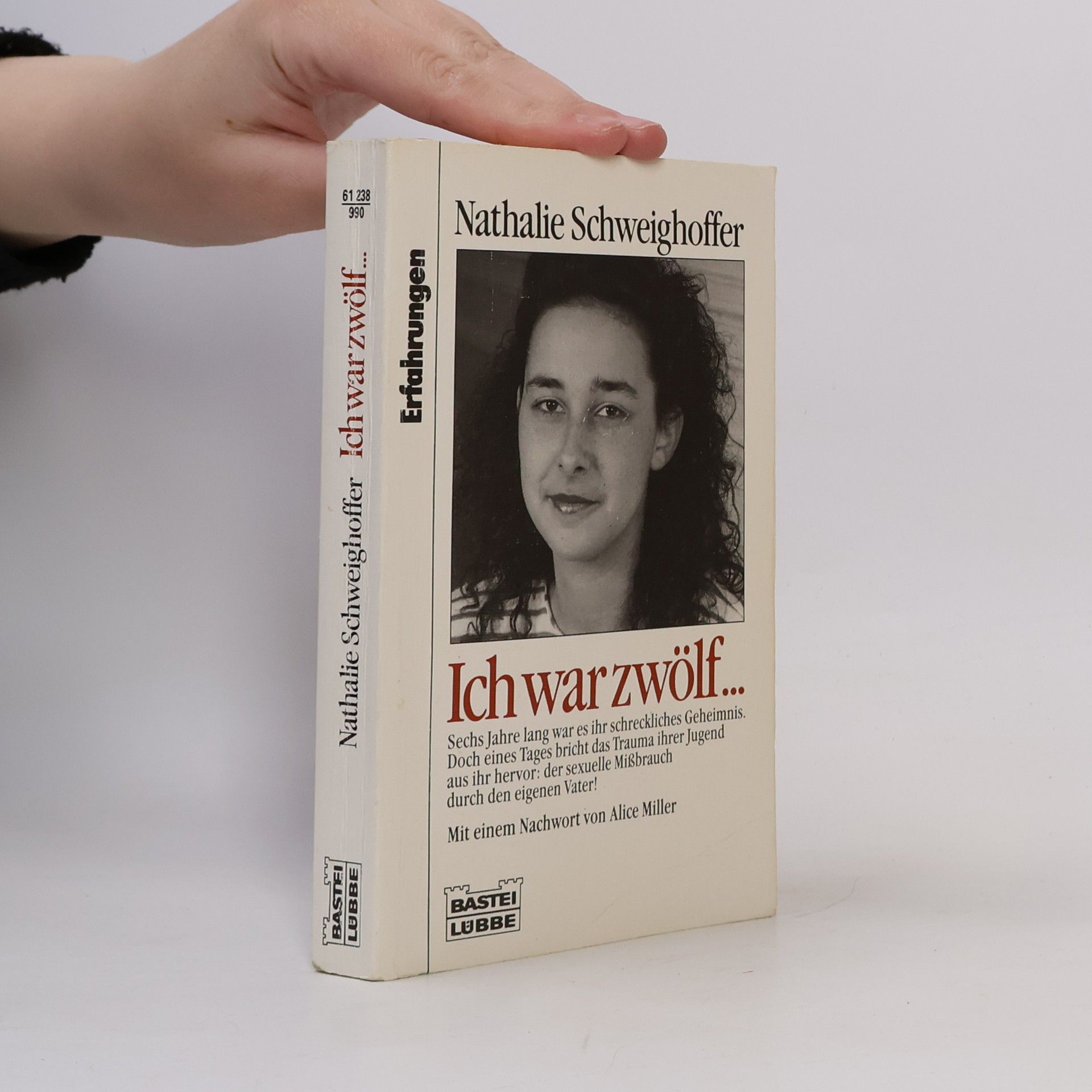 Nathalie Schweighoffer Ich war zwölf ...