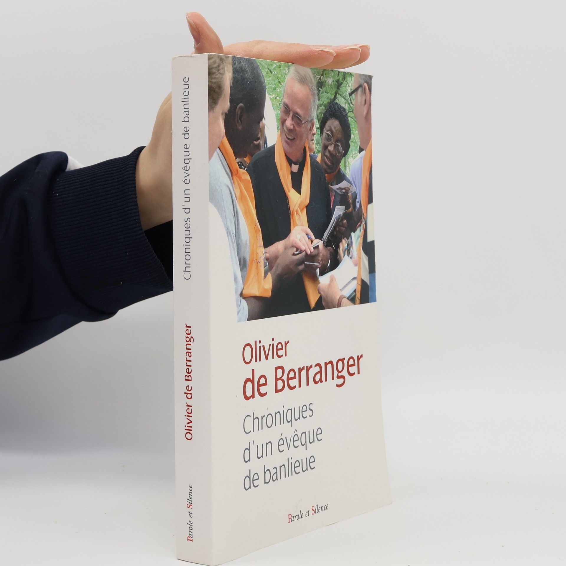 Olivier de Berranger Chroniques d'un eveque de banlieue