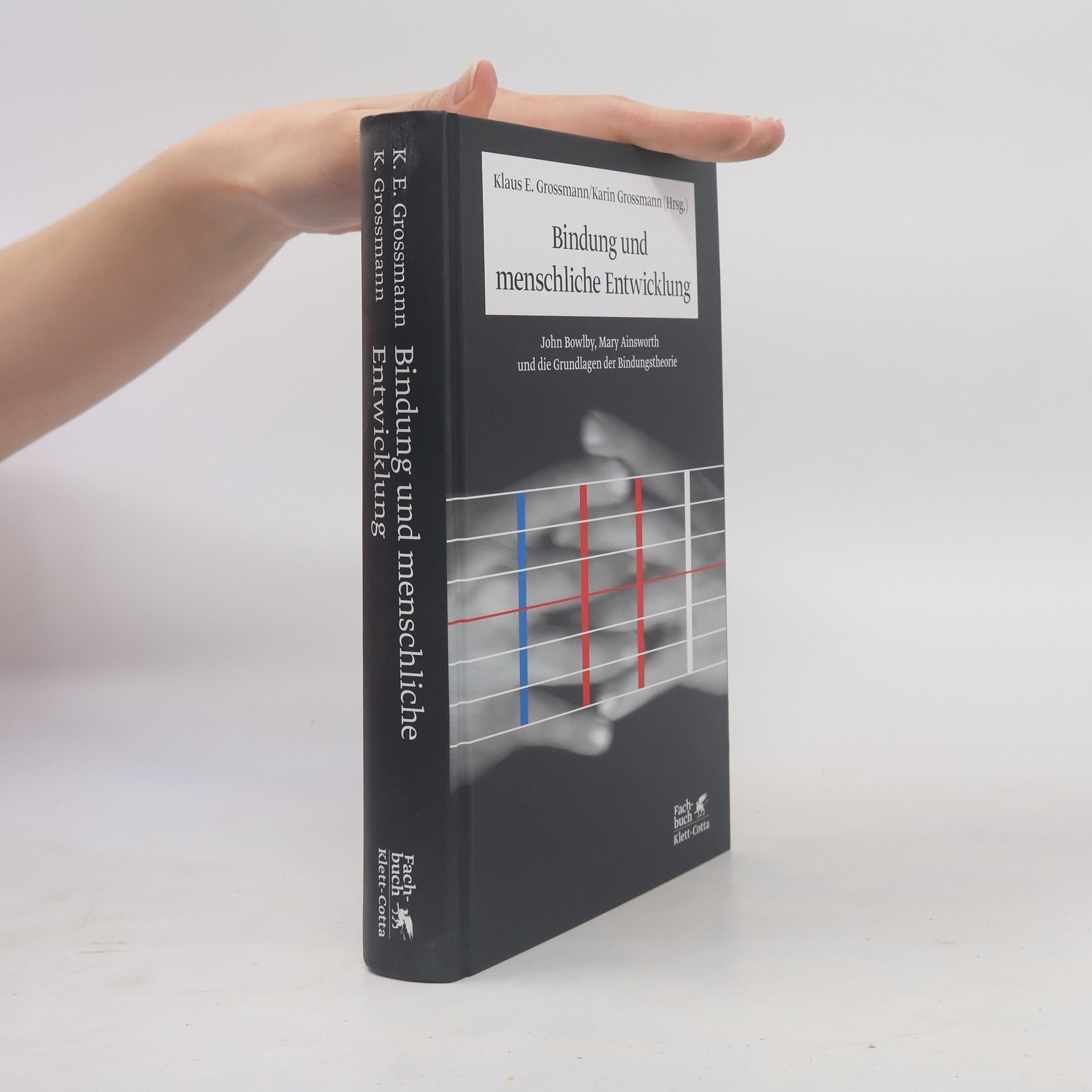 Bindung und menschliche Entwicklung
