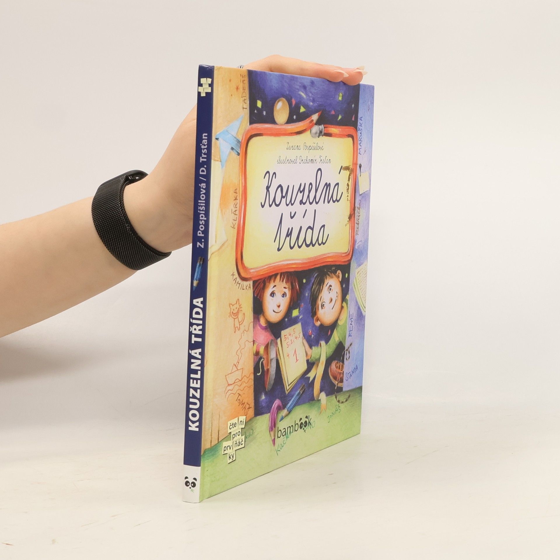 Drahomír Trsťan Kouzelná třída
