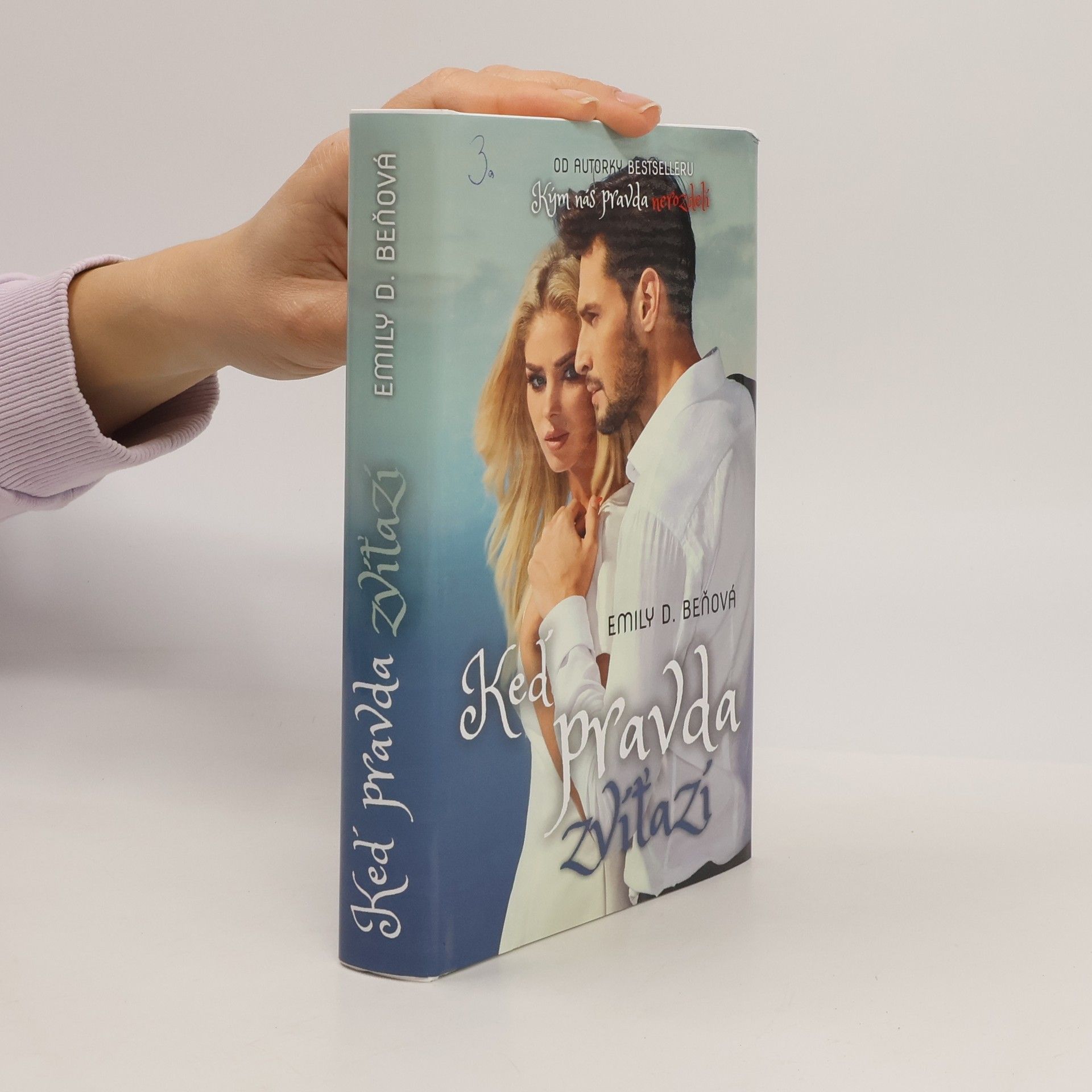Emily D. Beňová Keď pravda zvíťazí