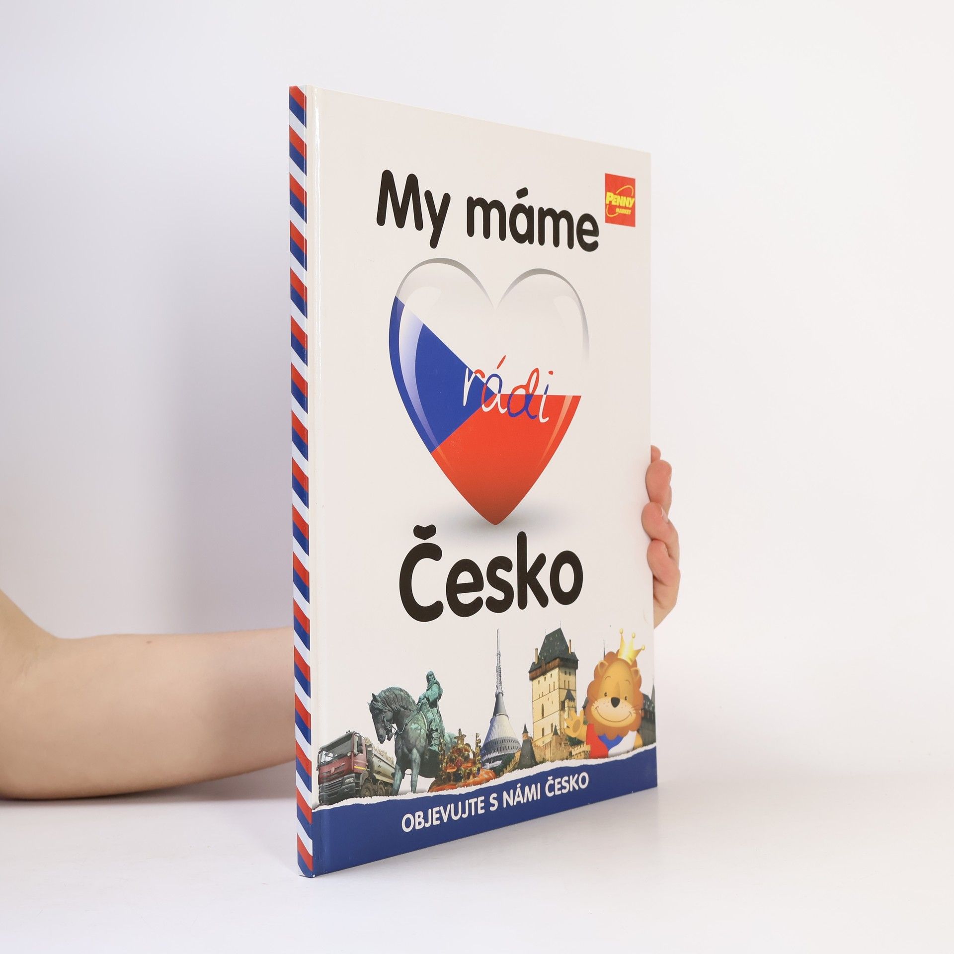 Kolektív autorov My máme rádi Česko