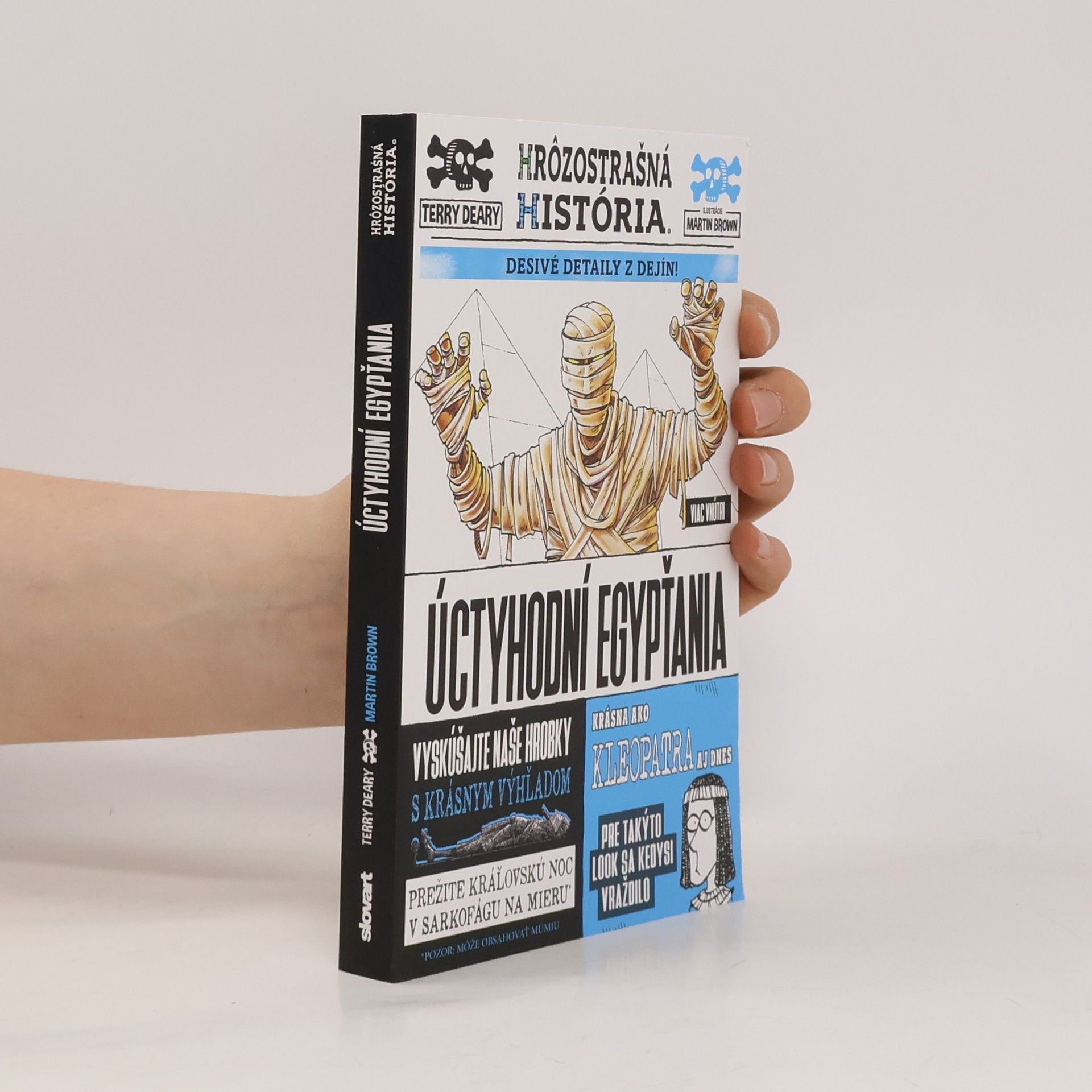 Terry Deary Úctyhodní Egypťania