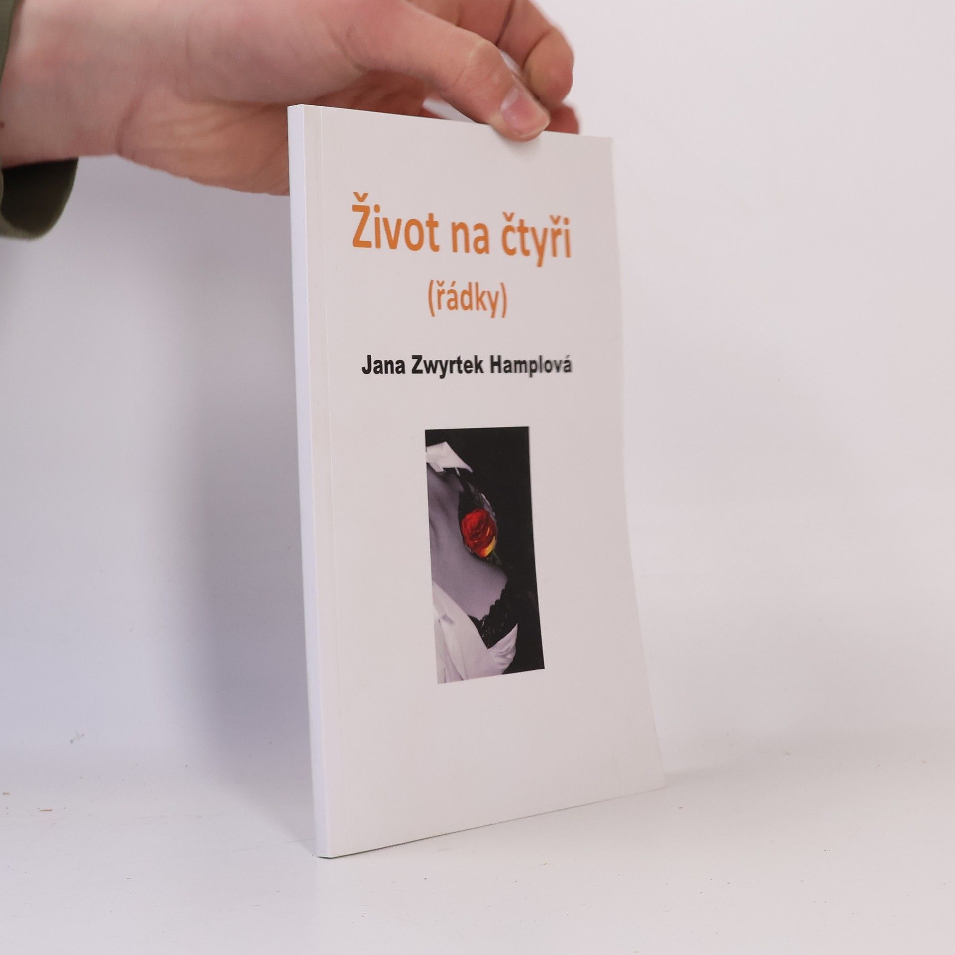 Jana Zwyrtek Hamplová Život na čtyři (řádky)