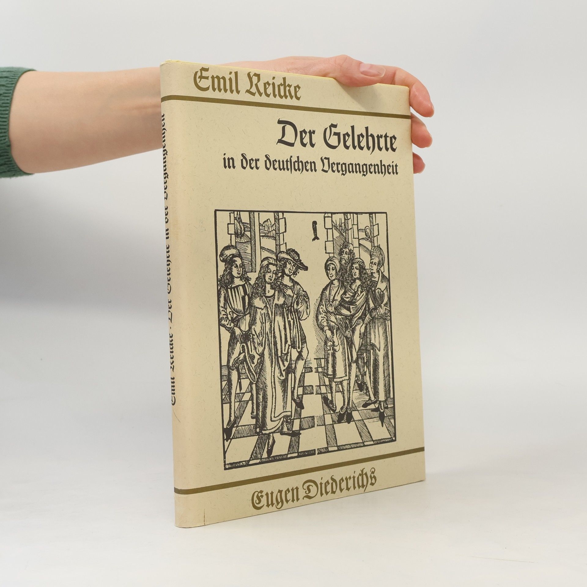 Der Gelehrte in der Deutschen Vergangenheit