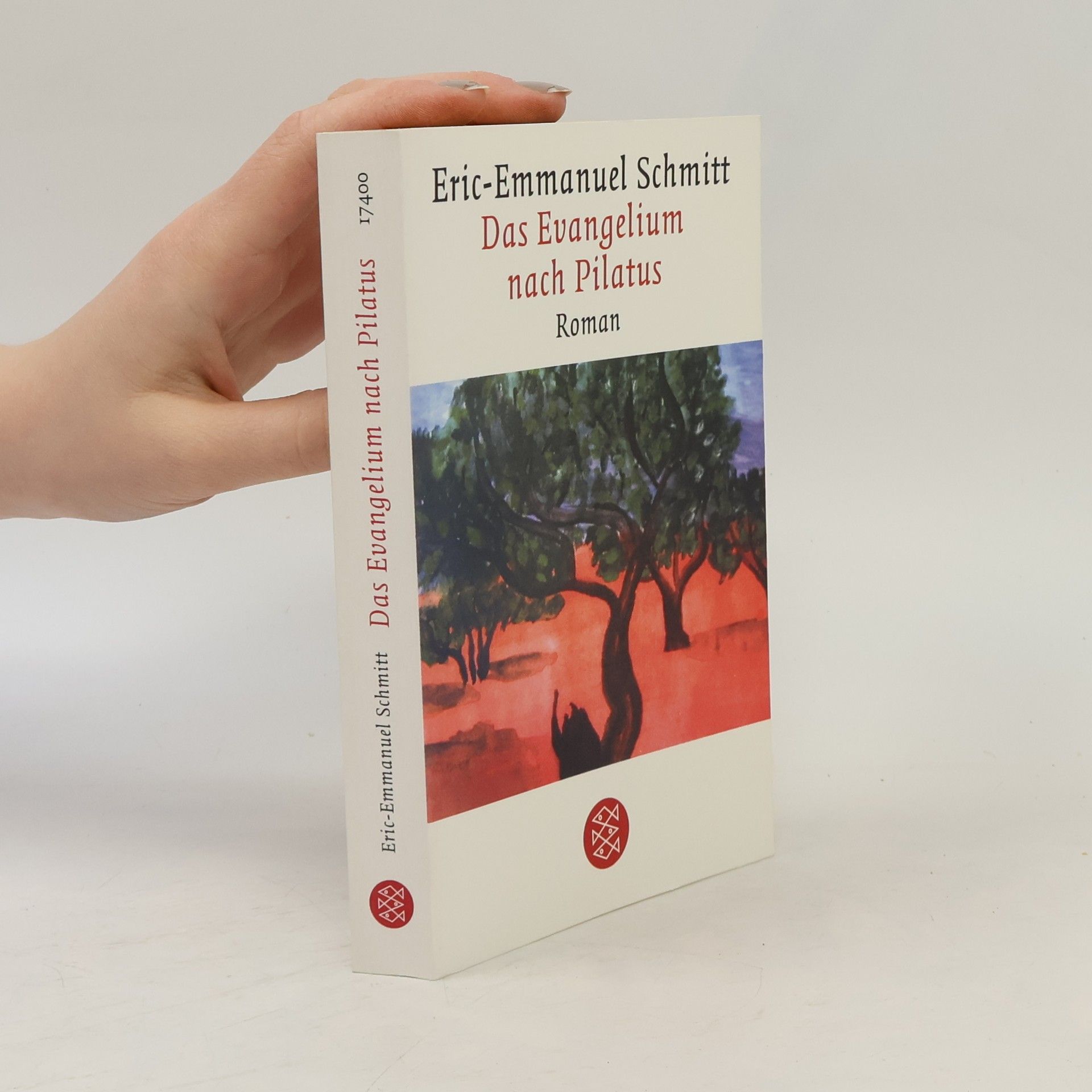 Eric Emmanuel Schmitt Das Evangelium nach Pilatus