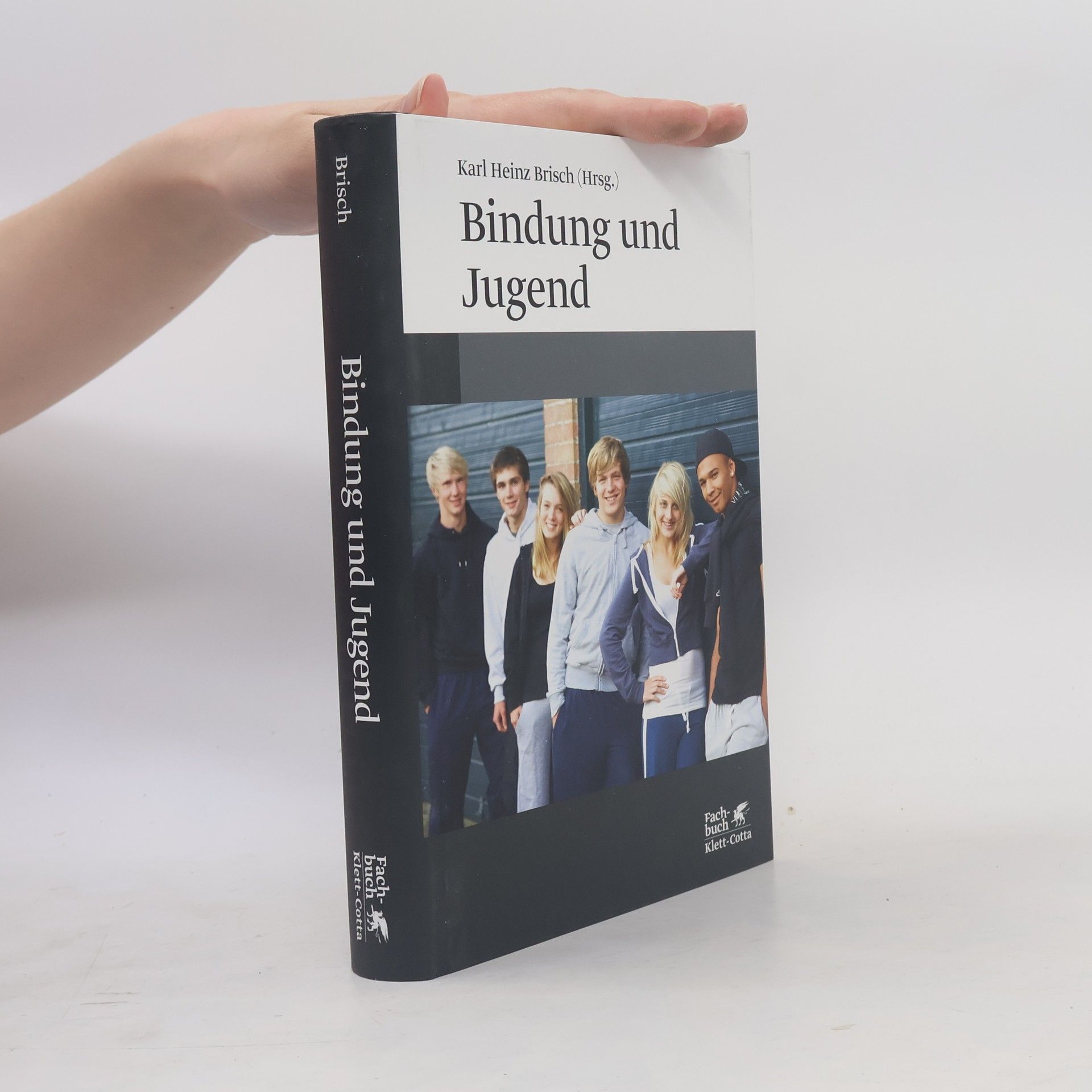 Karl Heinz Brisch Bindung und Jugend