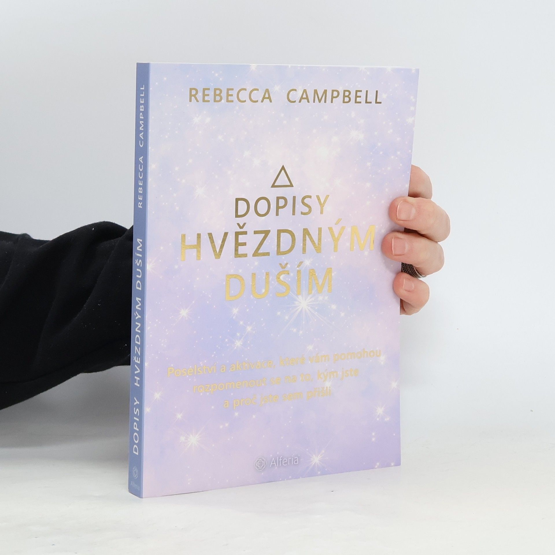Rebecca Campbell Dopisy hvězdným duším