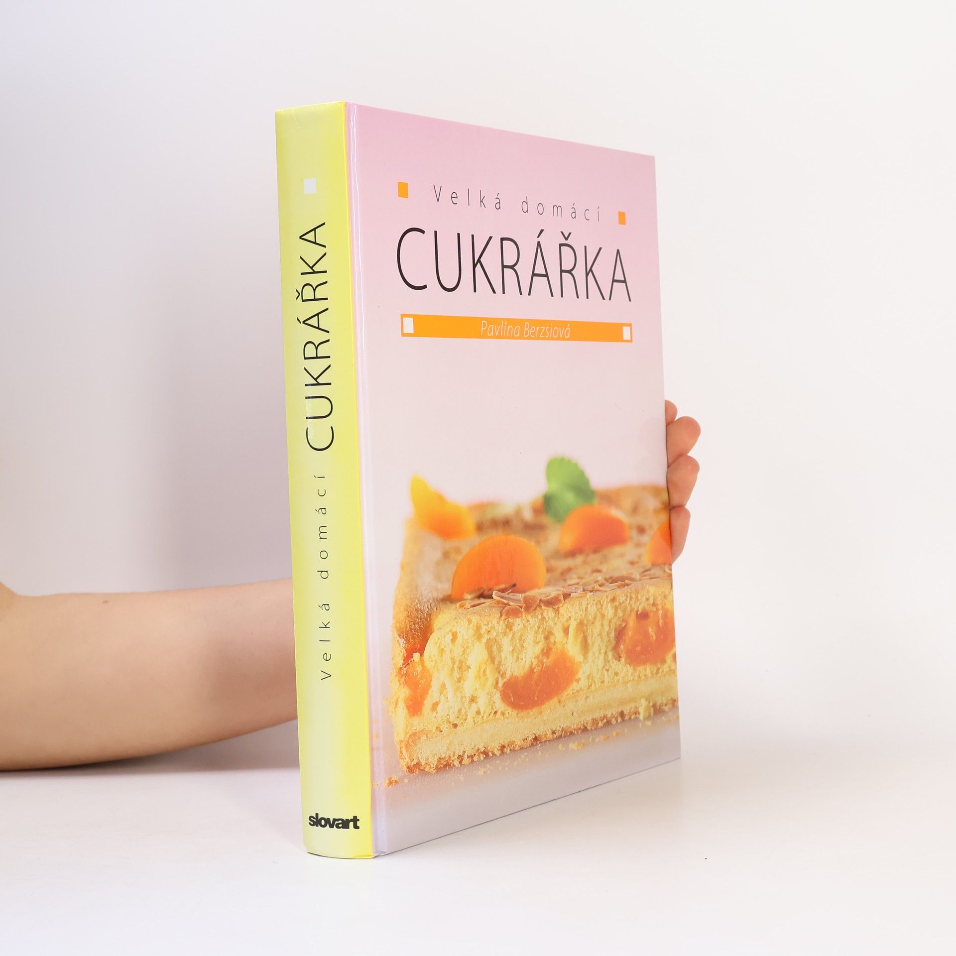 Pavlína Berzsiová Velká domácí cukrářka