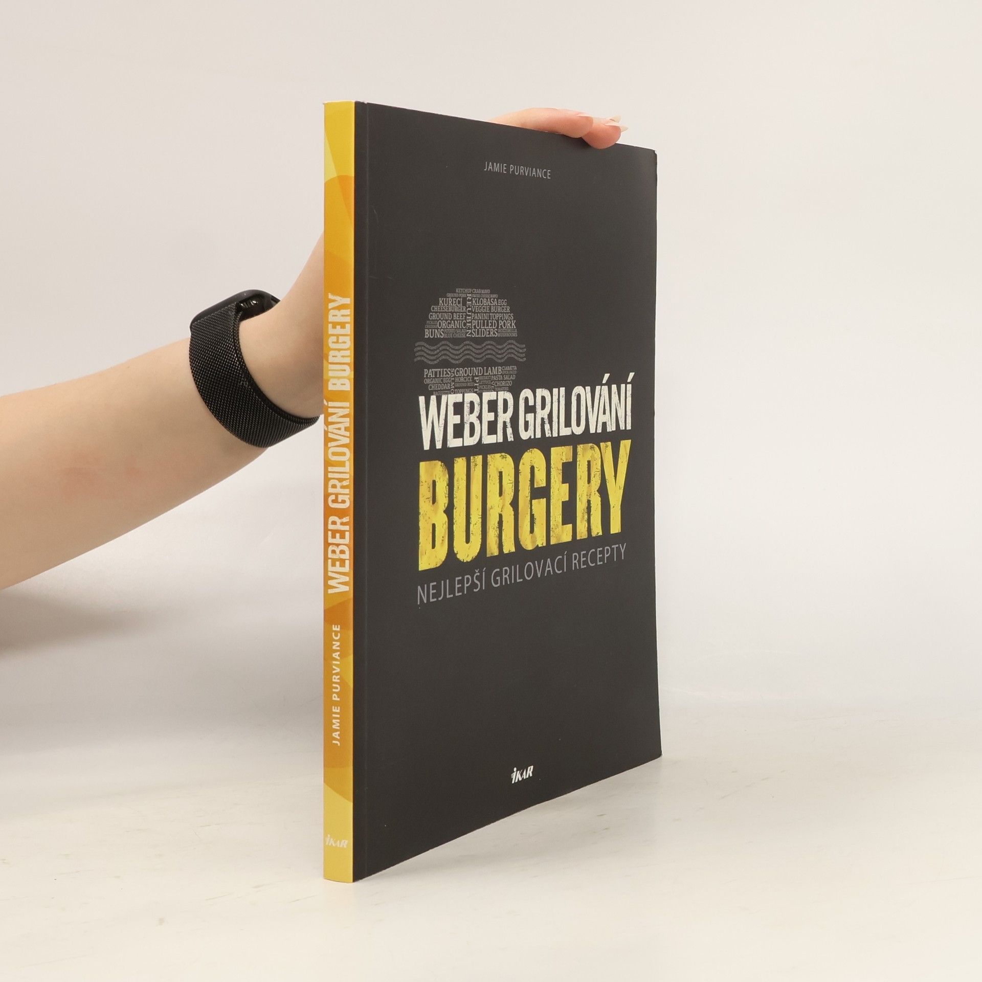 Jamie Purviance Weber grilování: Burgery