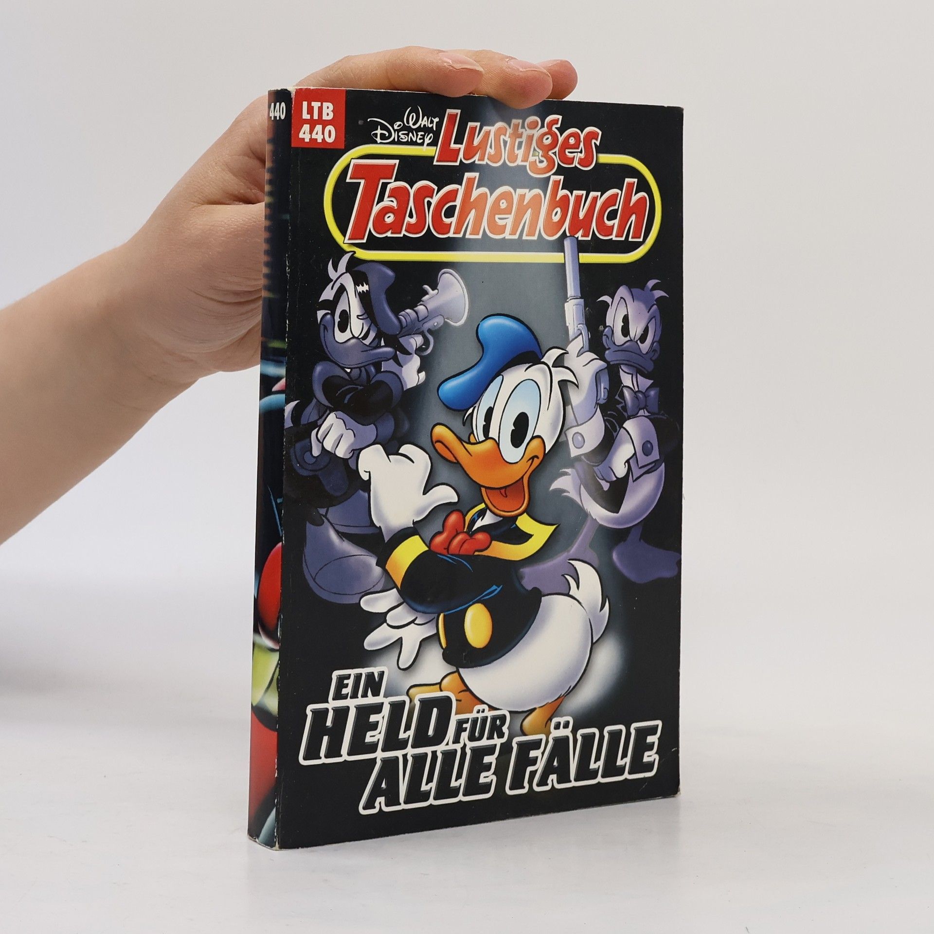 Walt Disney Lustiges Taschenbuch 440. Ein Held für alle Fälle