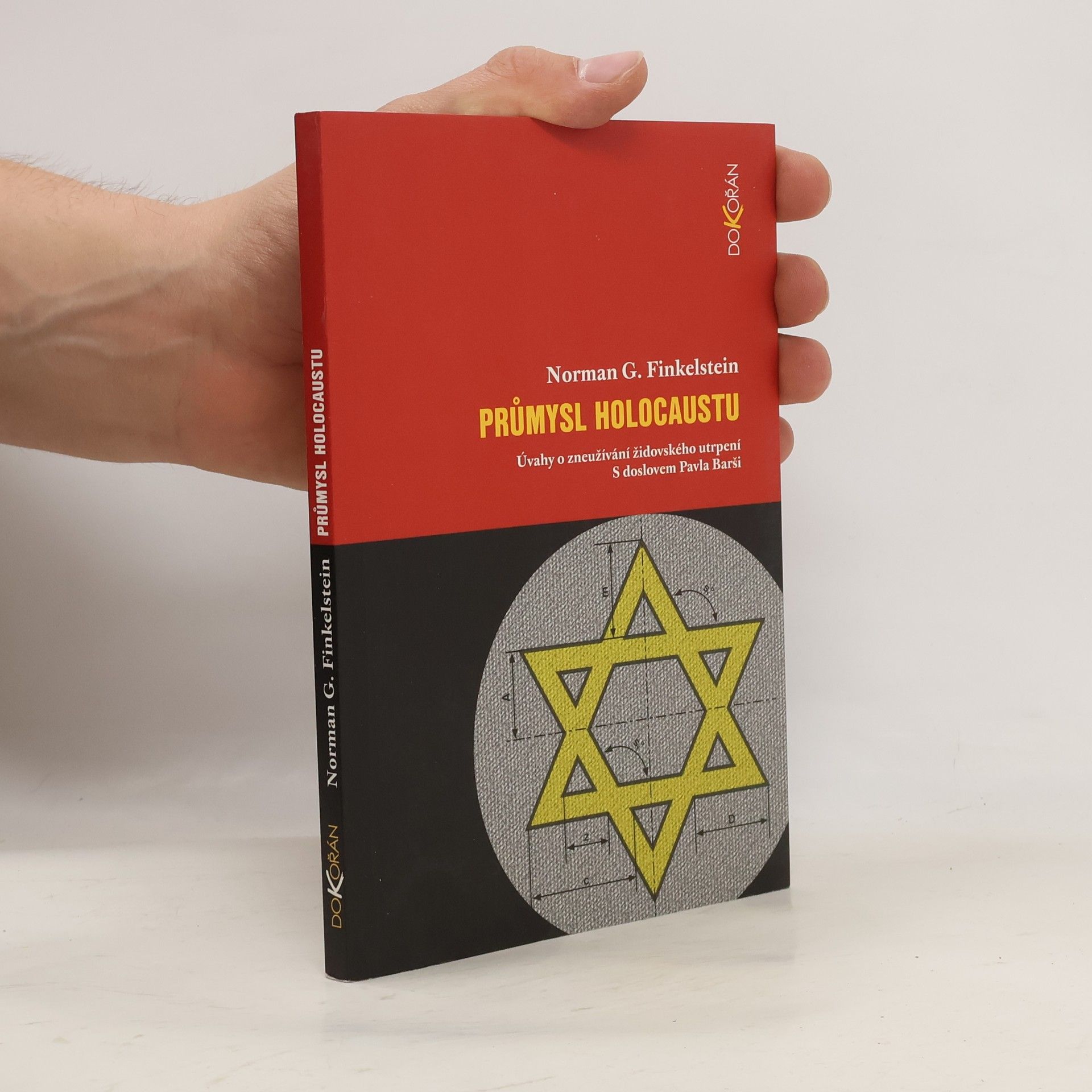 Norman Finkelstein Průmysl holocaustu