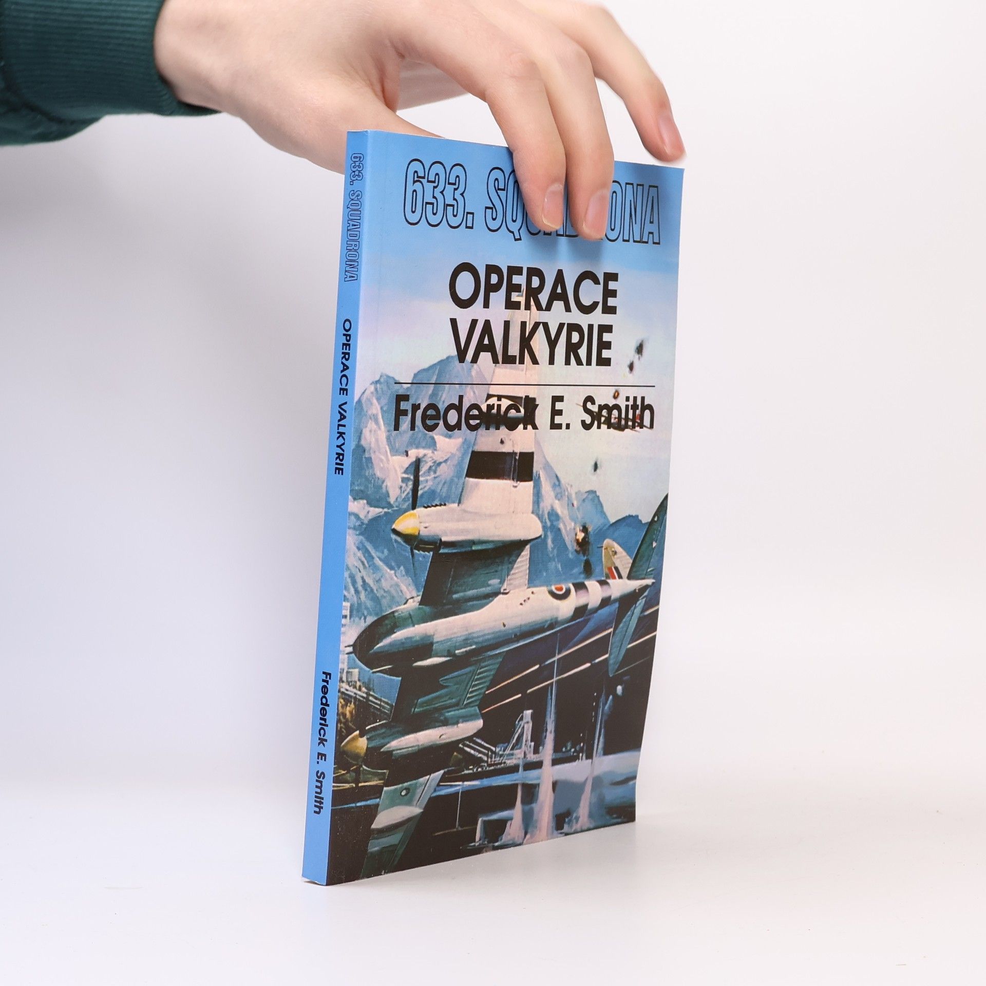 Frederick E. Smith 633. squadrona - Operace Valkyrie