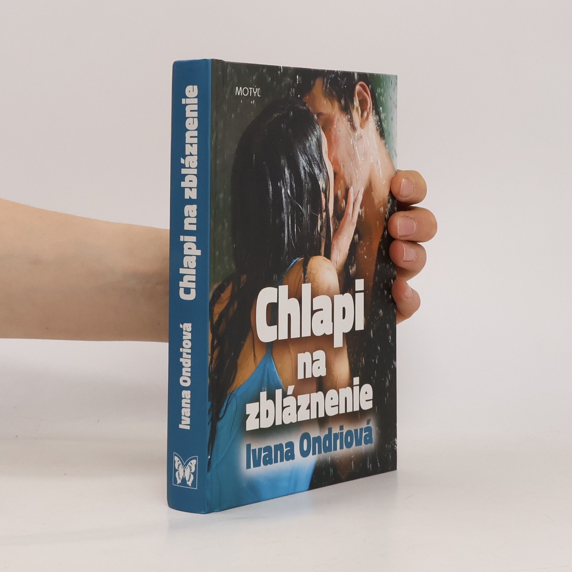 Ivana Ondriová Chlapi na zbláznenie