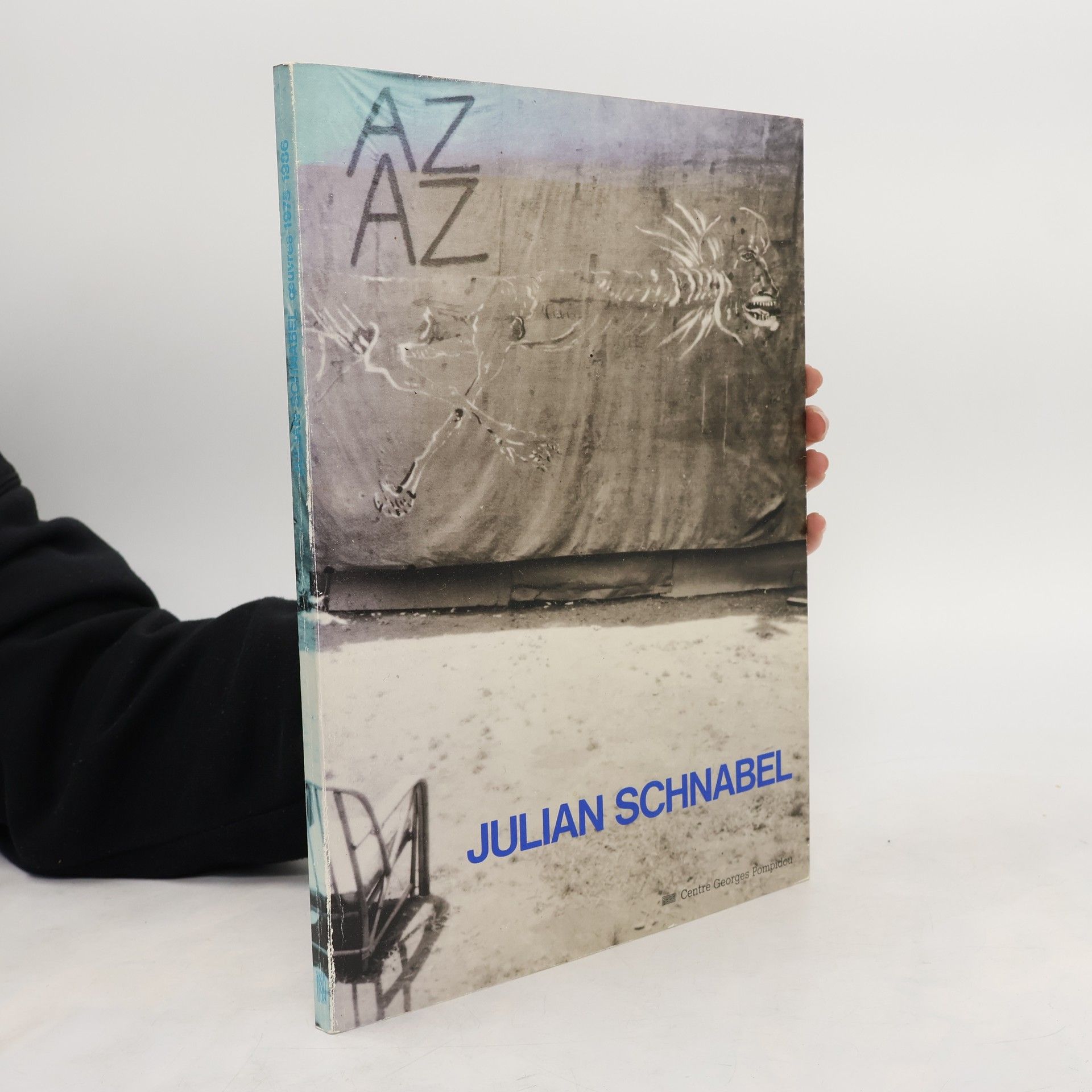 Julian Schnabel - Œuvres 1975-1986