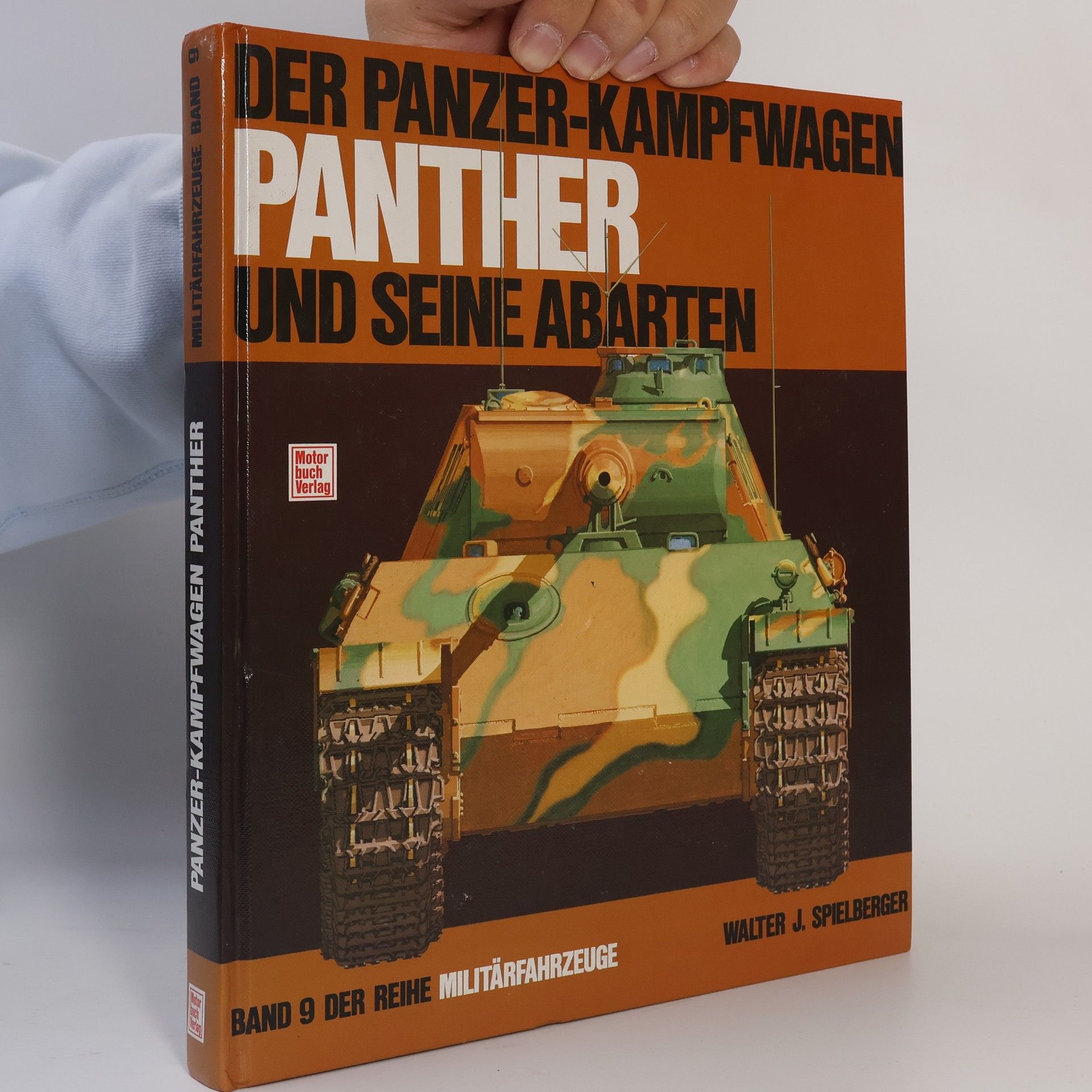 Walter J. Spielberger Der Panzerkampfwagen Panther und seine Abarten