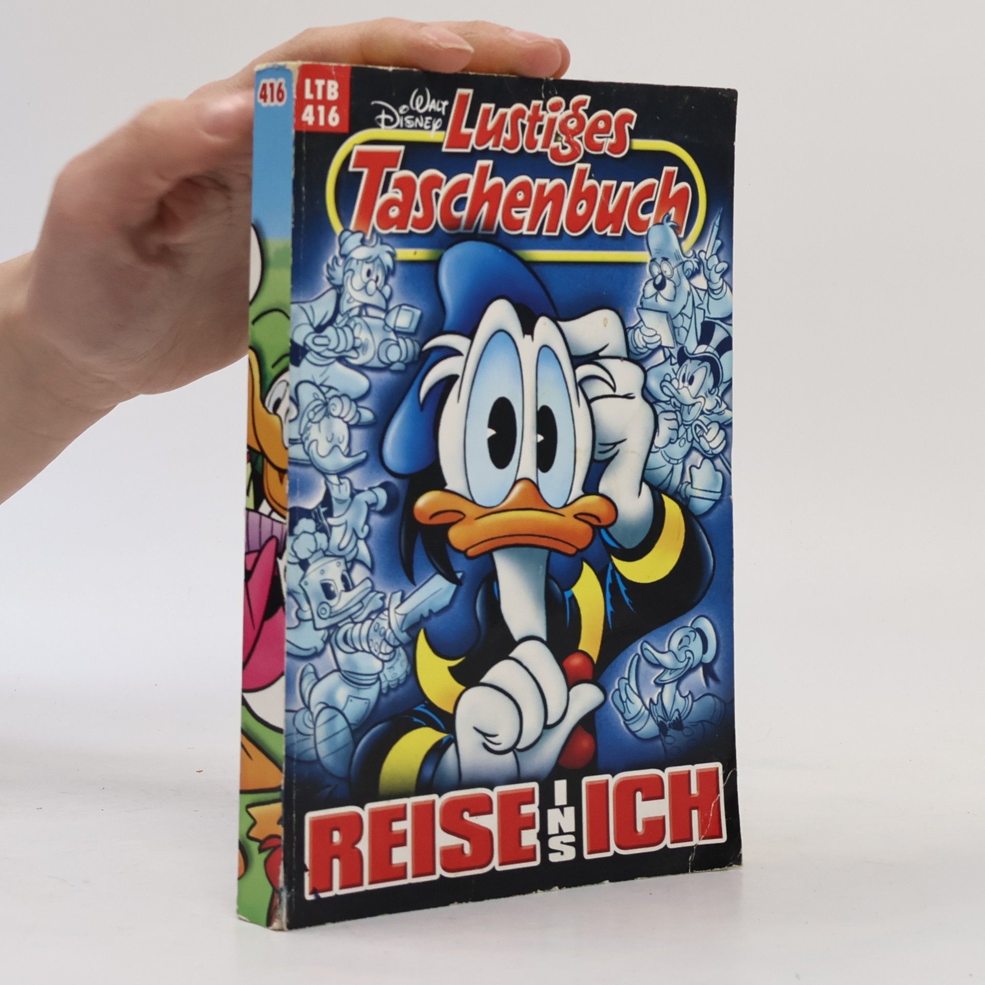 Walt Disney Lustiges Tachenbuch 416. Reise ins Ich