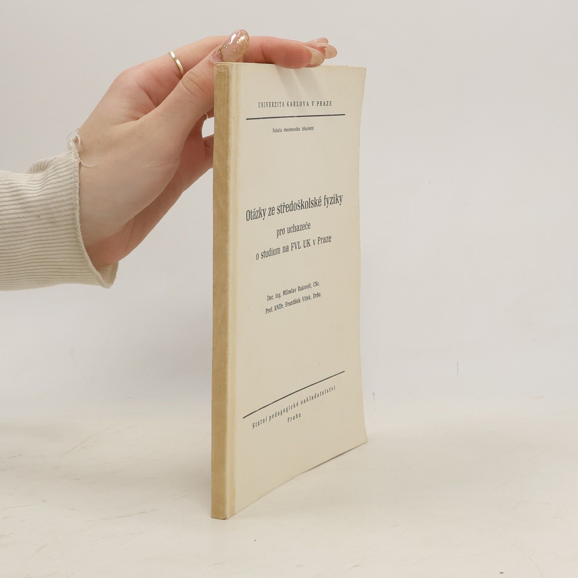 Otázky ze středoškolské fyziky pro uchazeče o studium na FVL UK v Praze