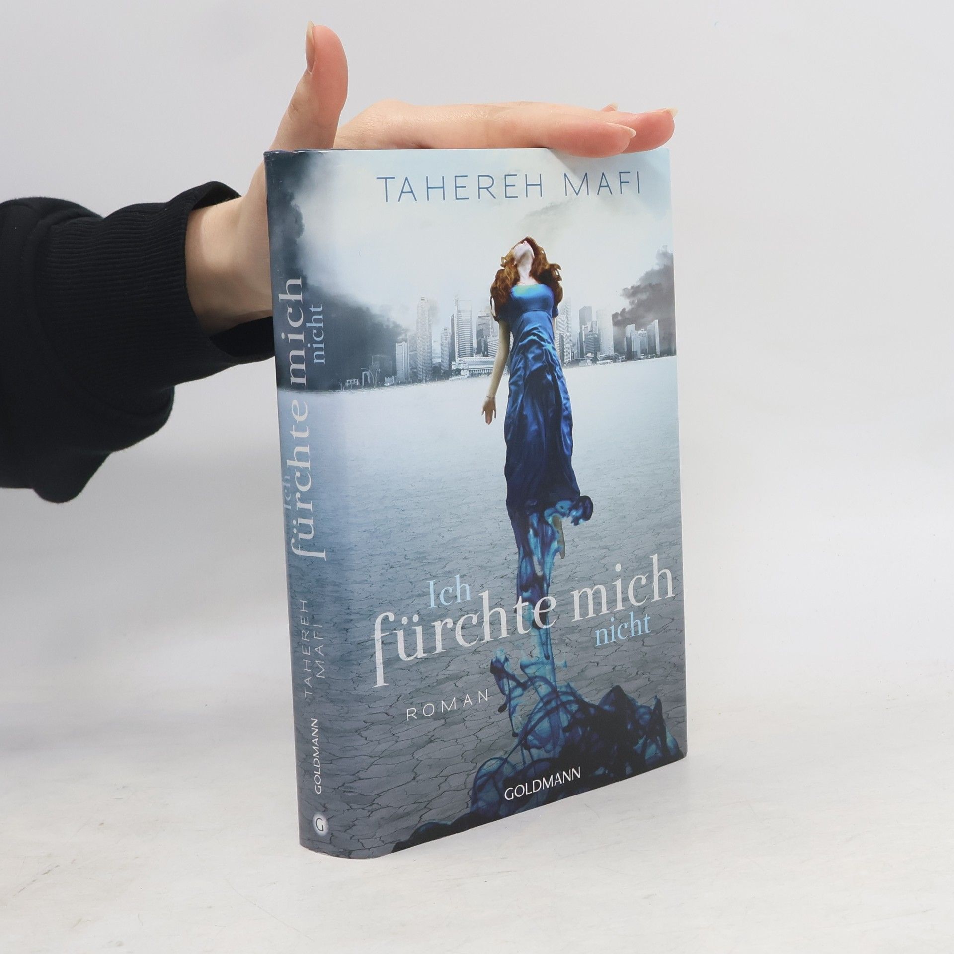 Tahereh Mafi Ich fürchte mich nicht