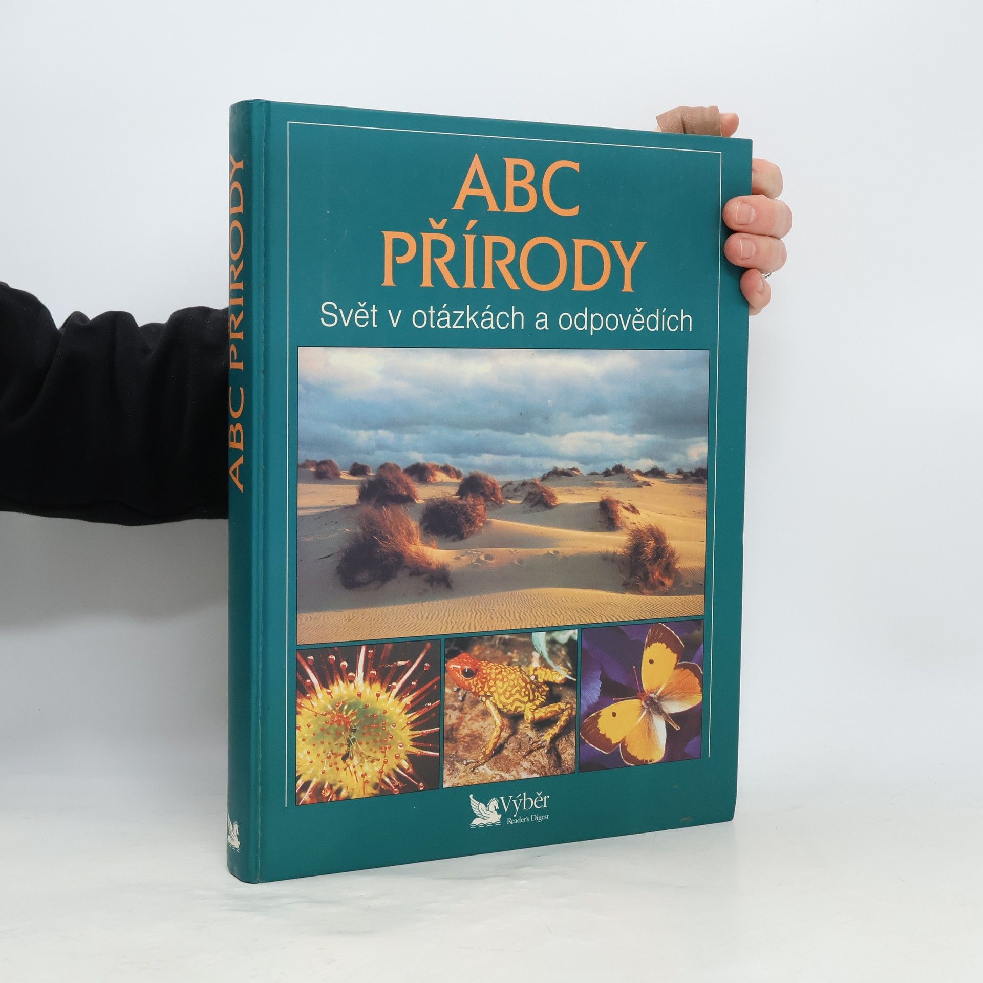 Autorenkollektiv ABC přírody - Svět v otázkách a odpovědích