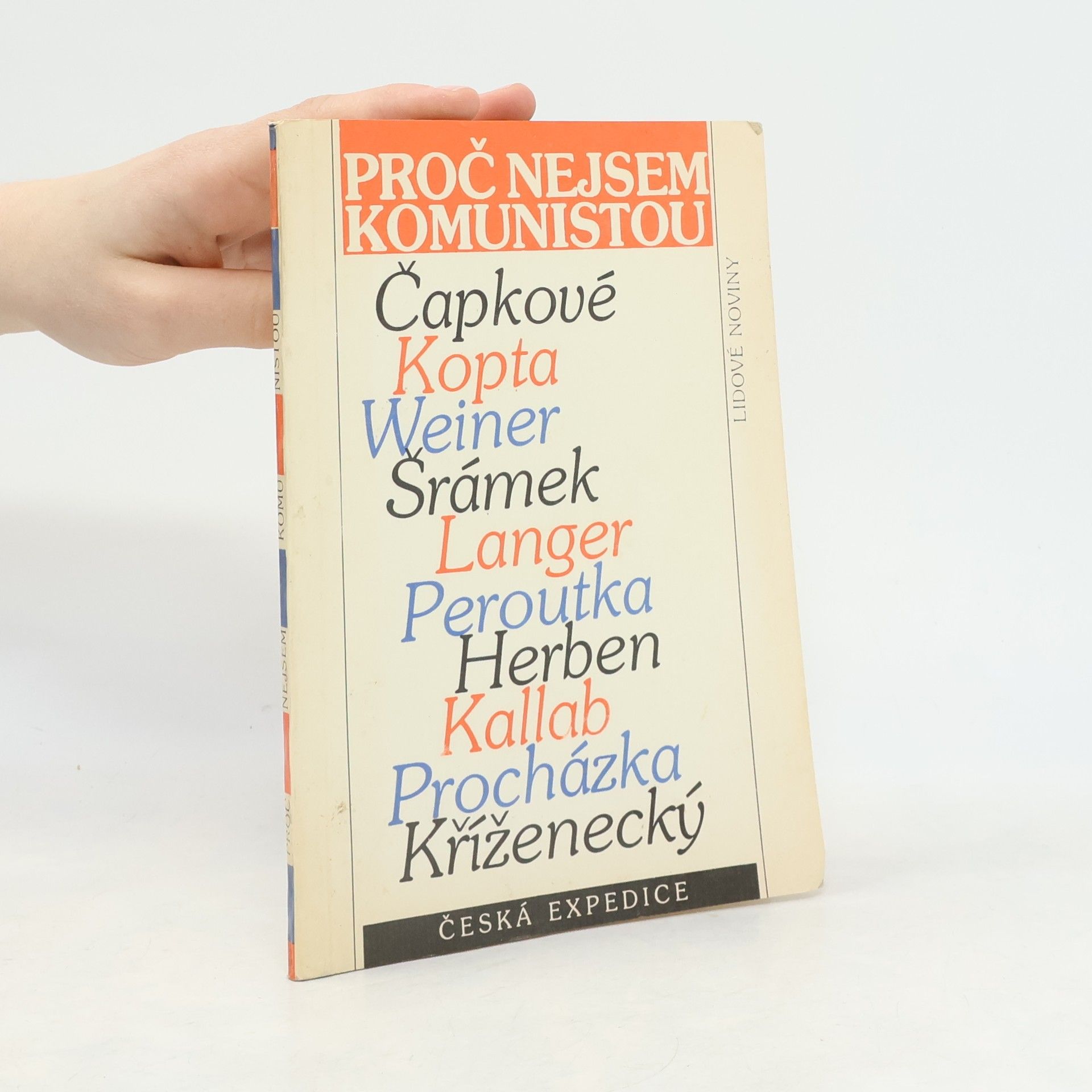 Kolektiv autorů Proč nejsem komunistou?