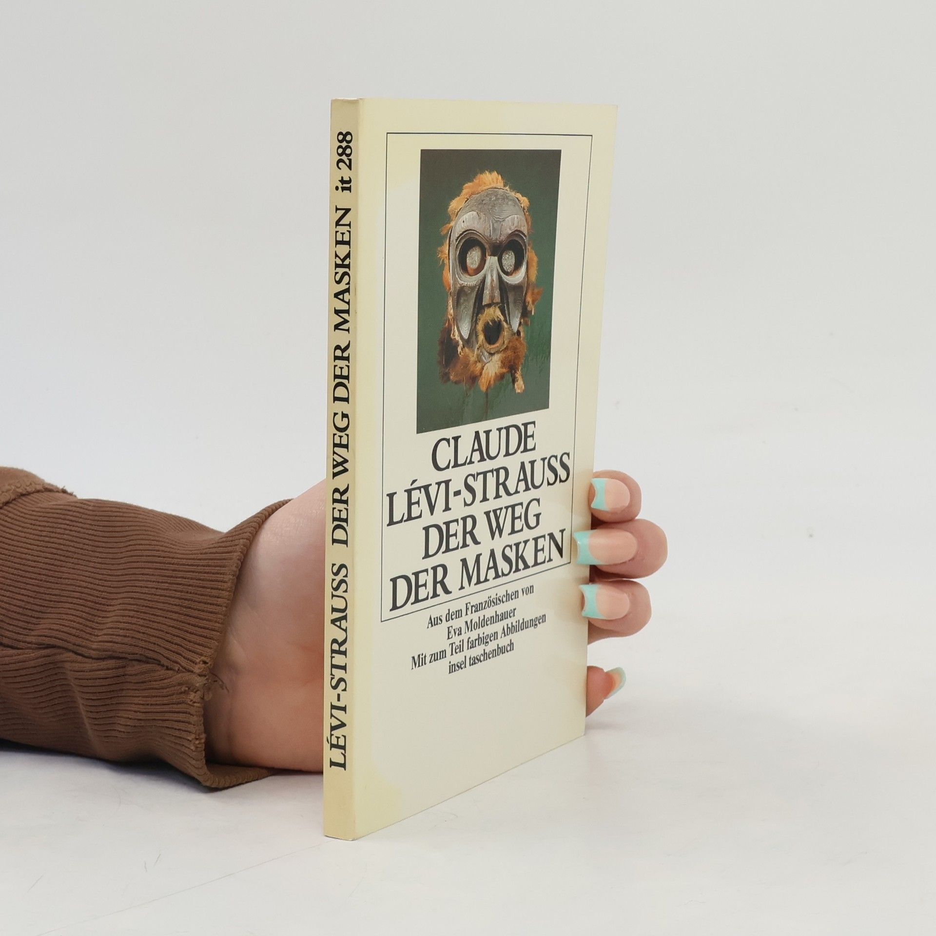 Claude LéviStrauss Der Weg der Masken