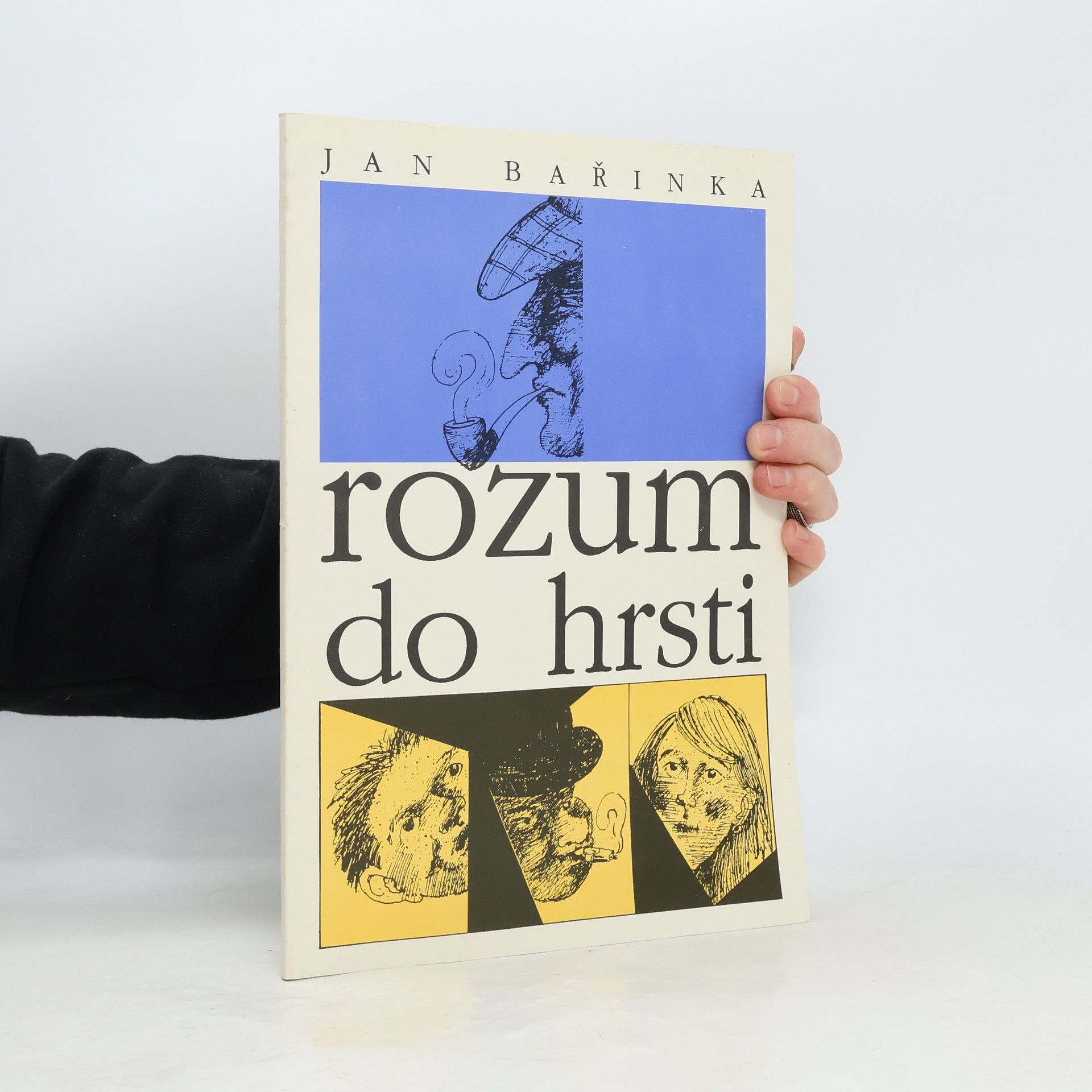 Jan Bařinka Rozum do hrsti