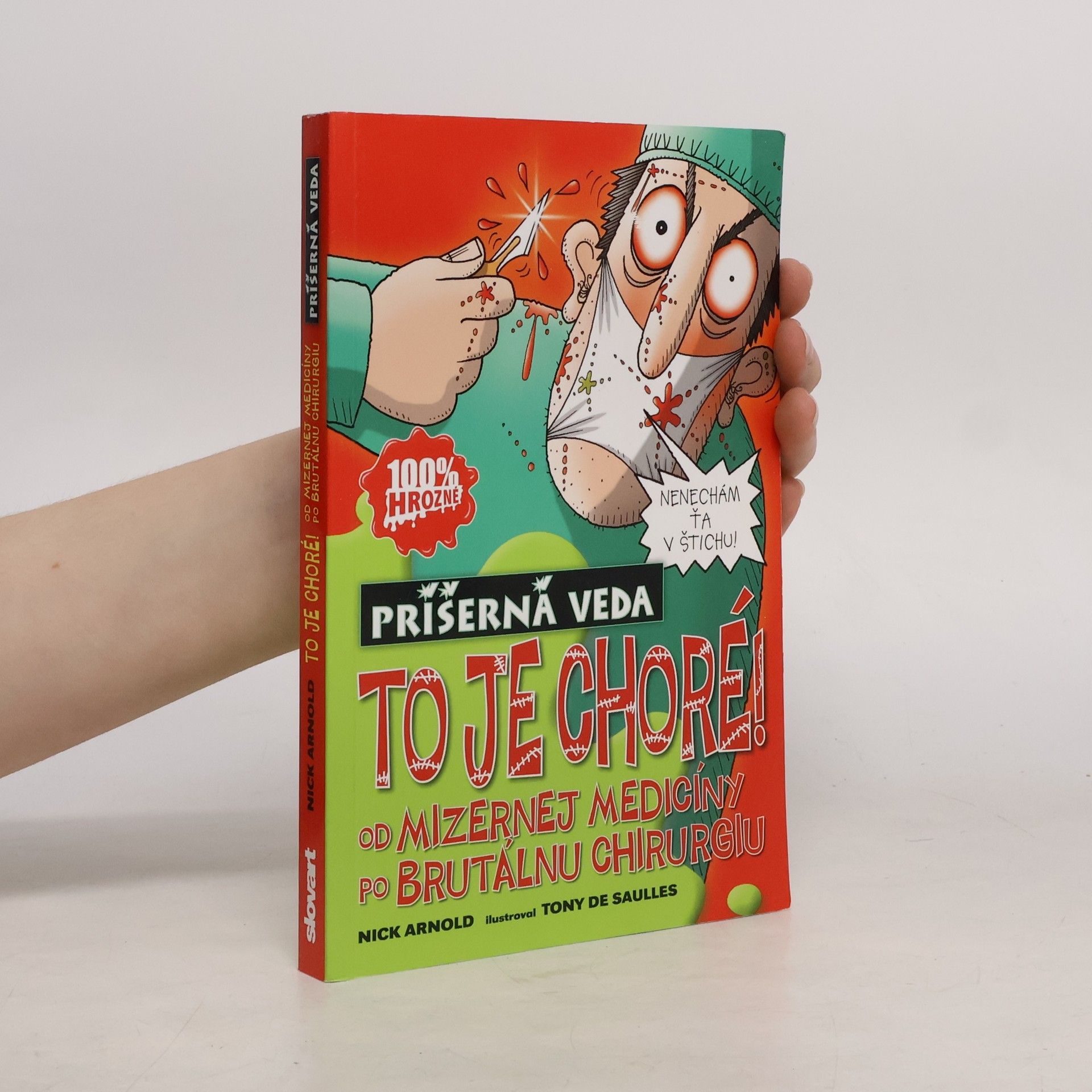 Nick Arnold To je choré!