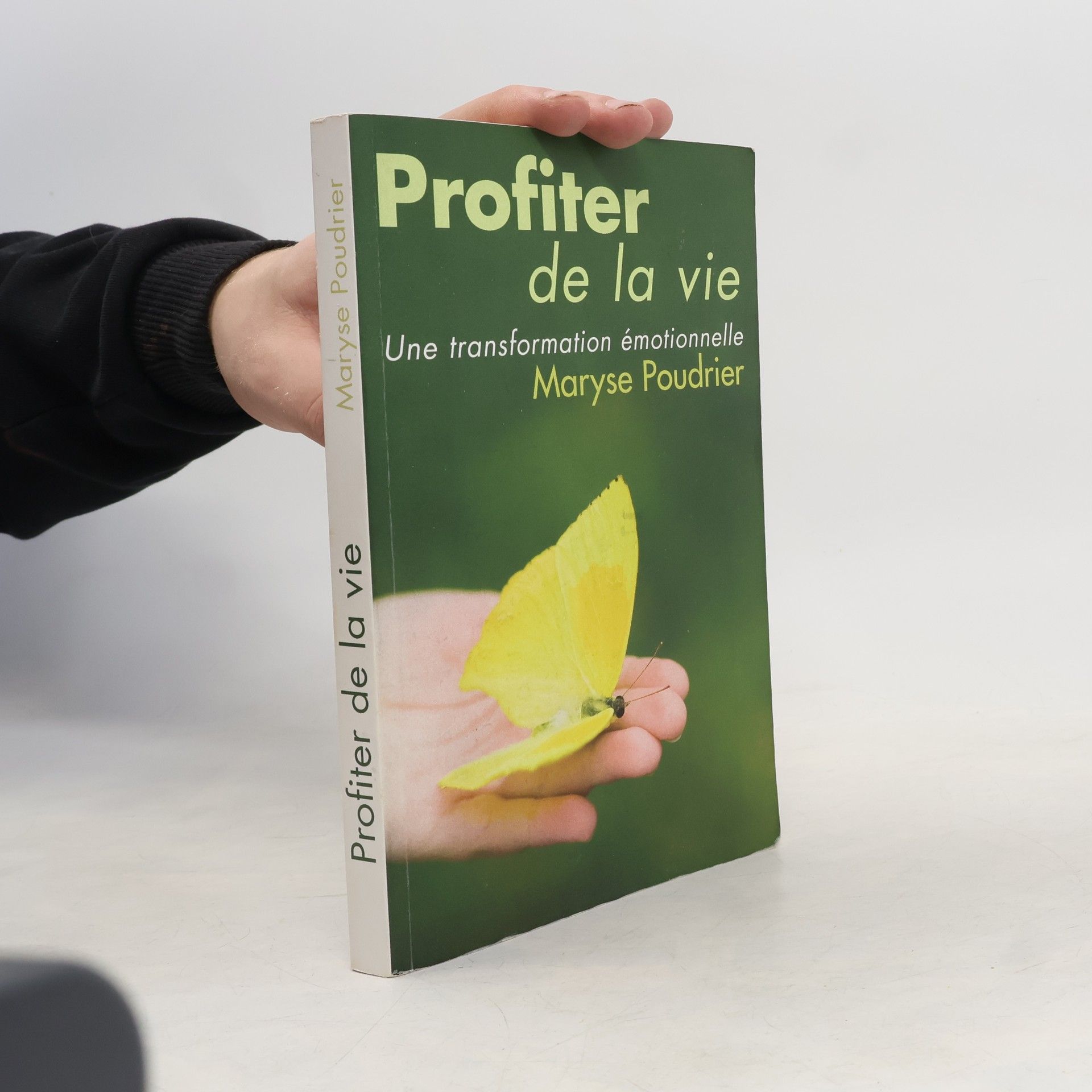 Maryse Poudrier Profiter de la vie