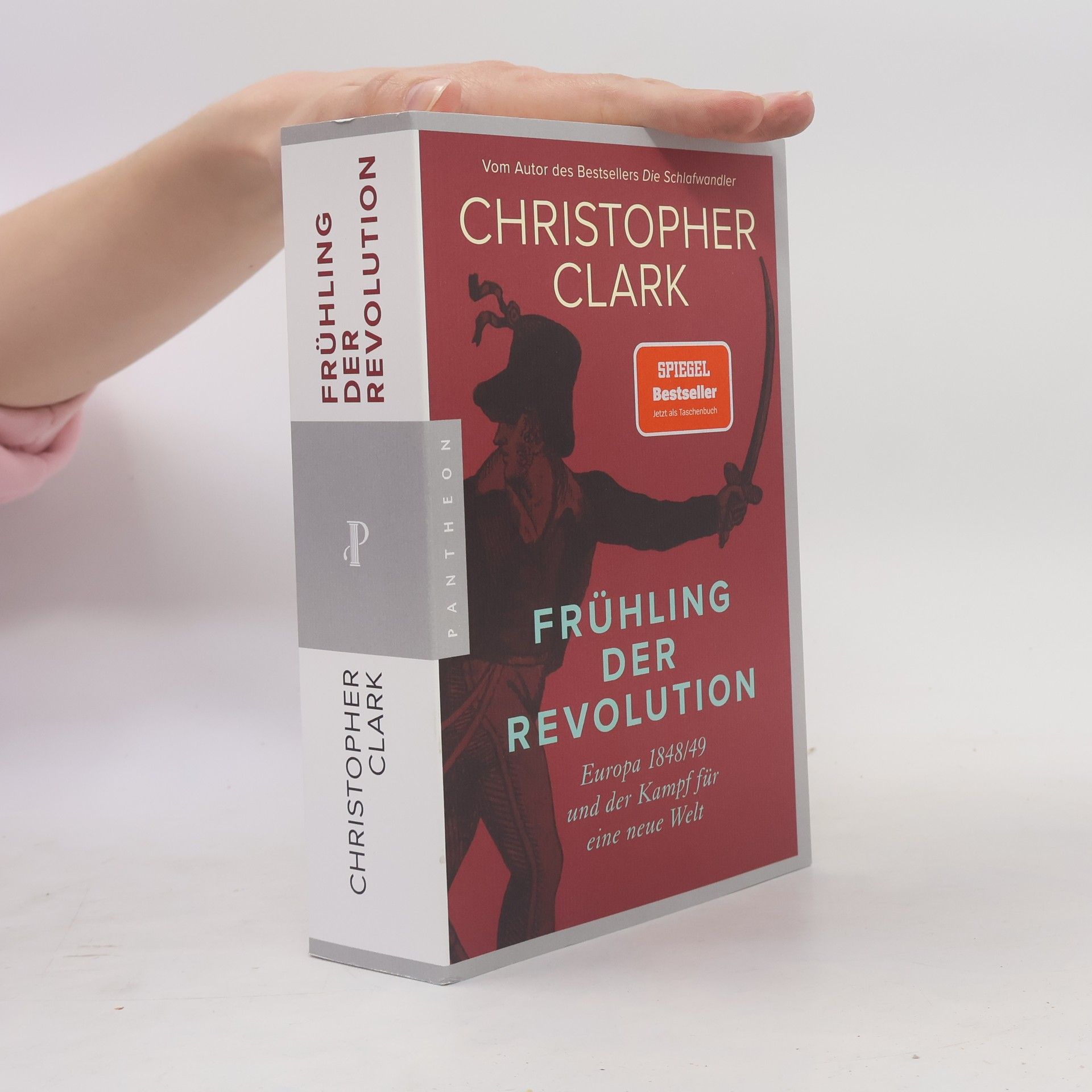 Christopher Clark Frühling der Revolution