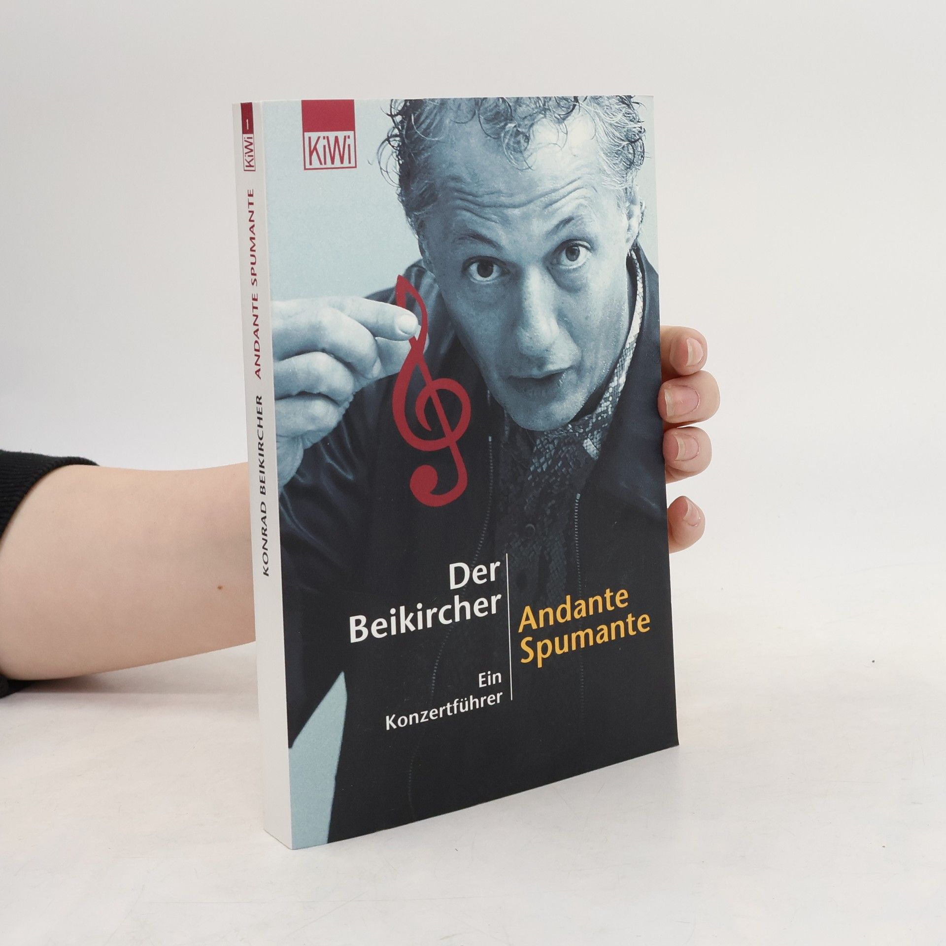 Konrad Beikircher Der Beikircher. Andante Spumante