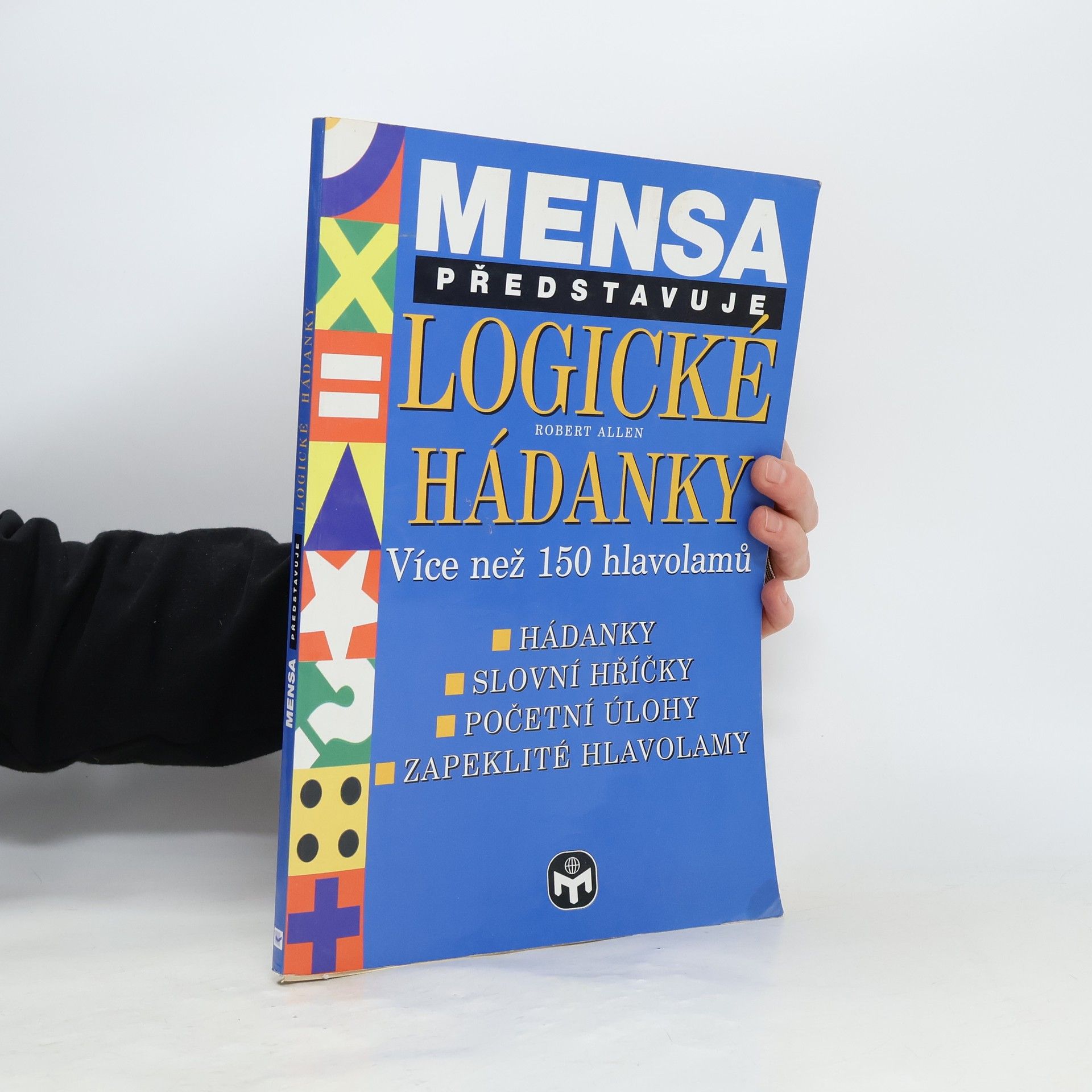 Robert G. Allen Mensa představuje. Logické hádanky. Více než 150 hlavolamů