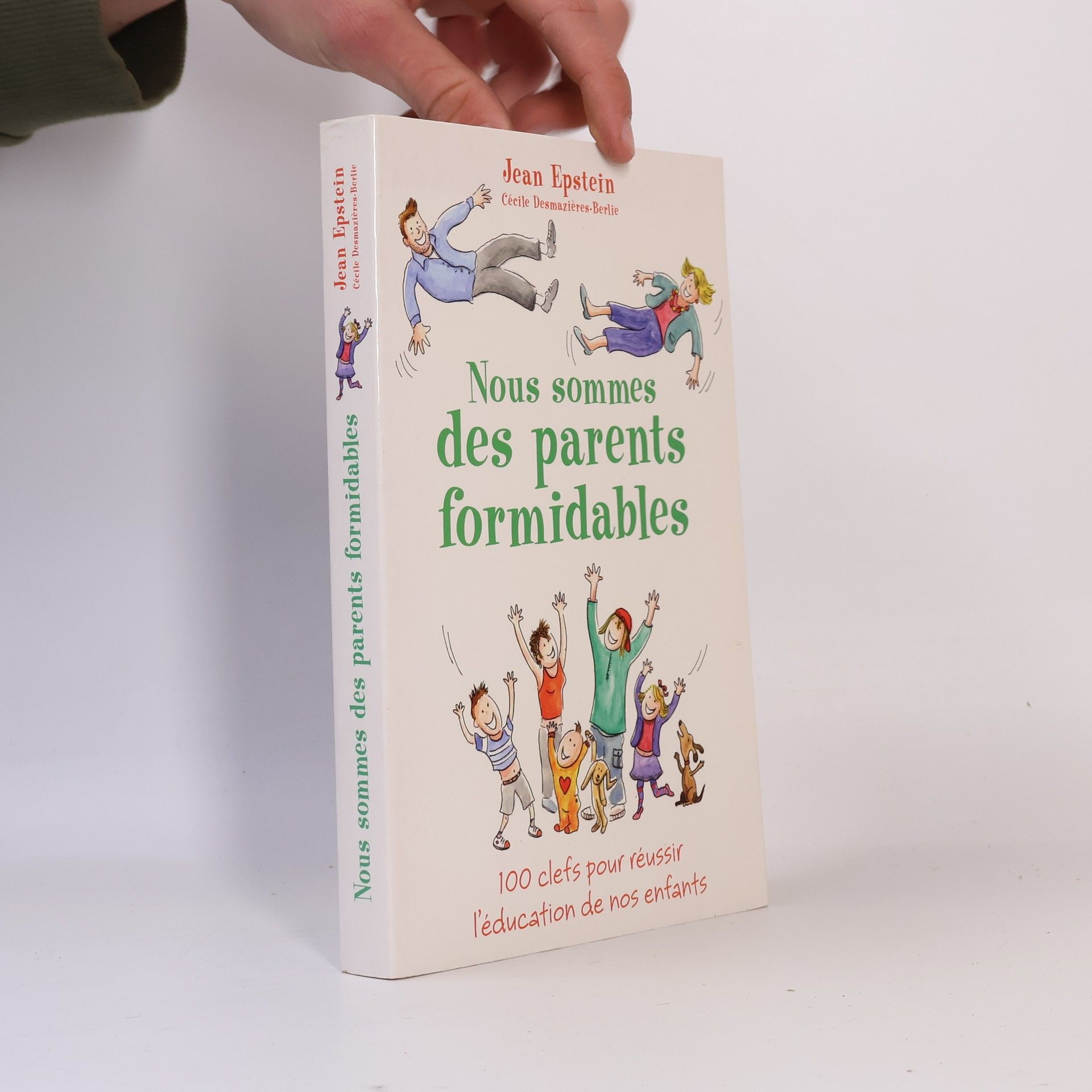 Nous sommes des parents formidables