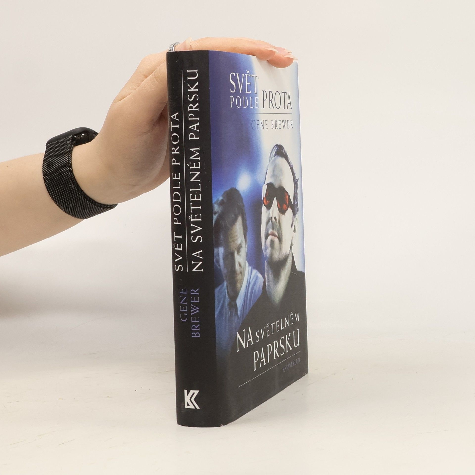 Gene Brewer Svět podle prota ; Na světelném paprsku