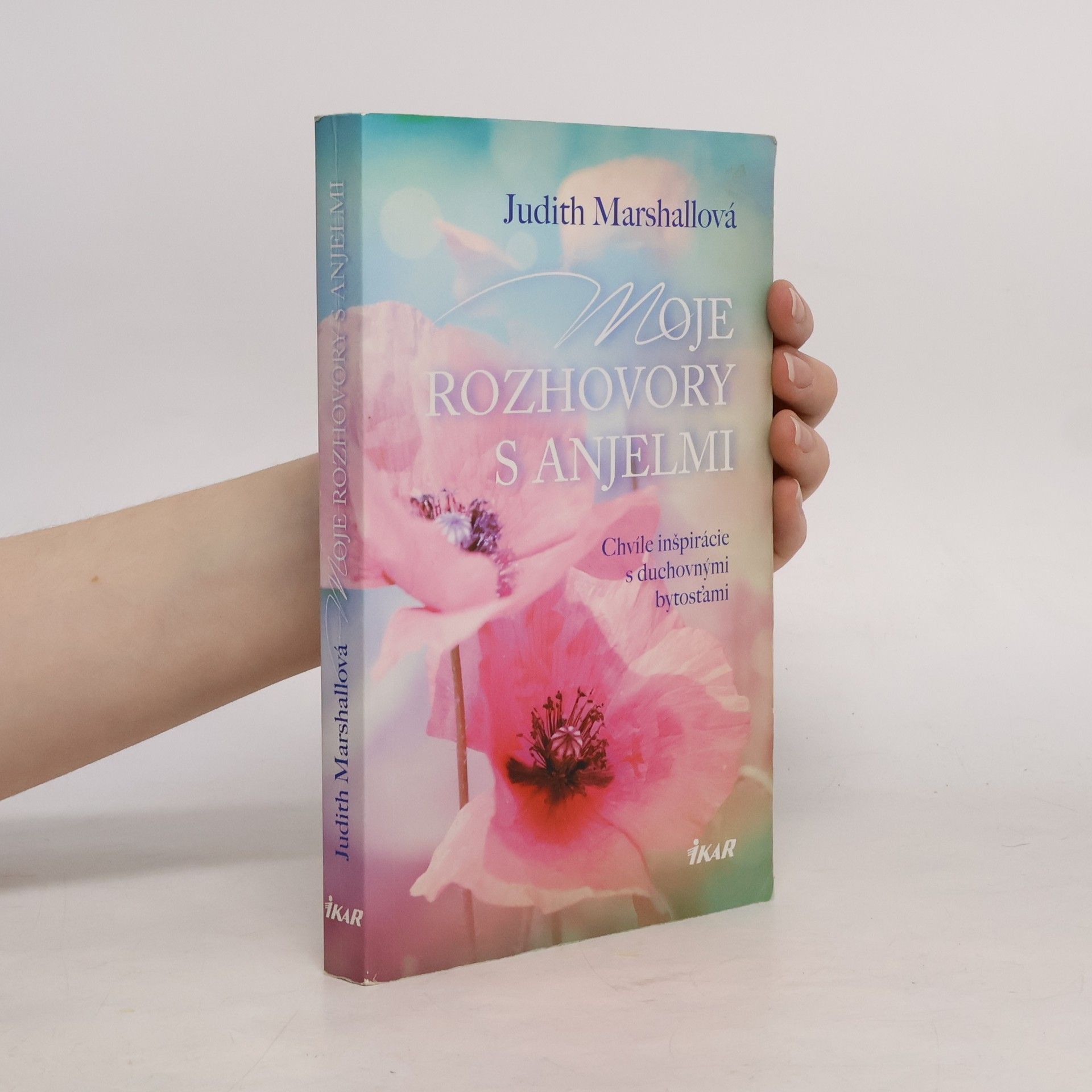 Judith Marshall Moje rozhovory s anjelmi